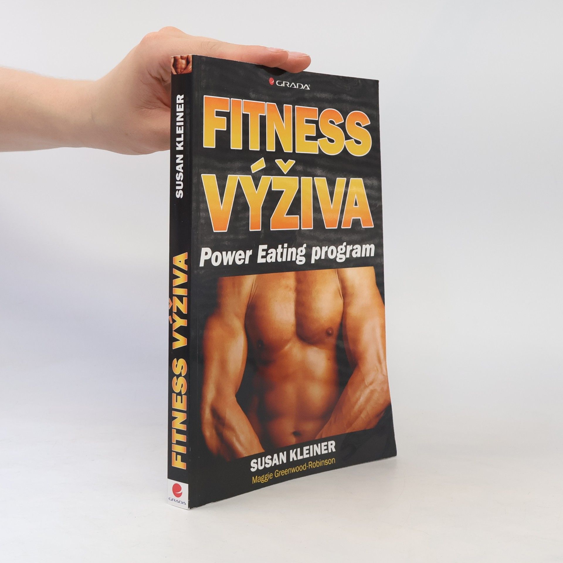 Susan Kleiner Fitness výživa: Power Eating program