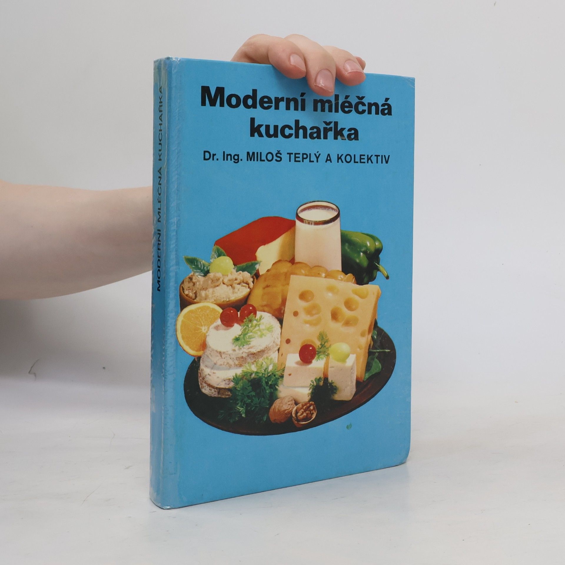 Moderní mléčná kuchařka