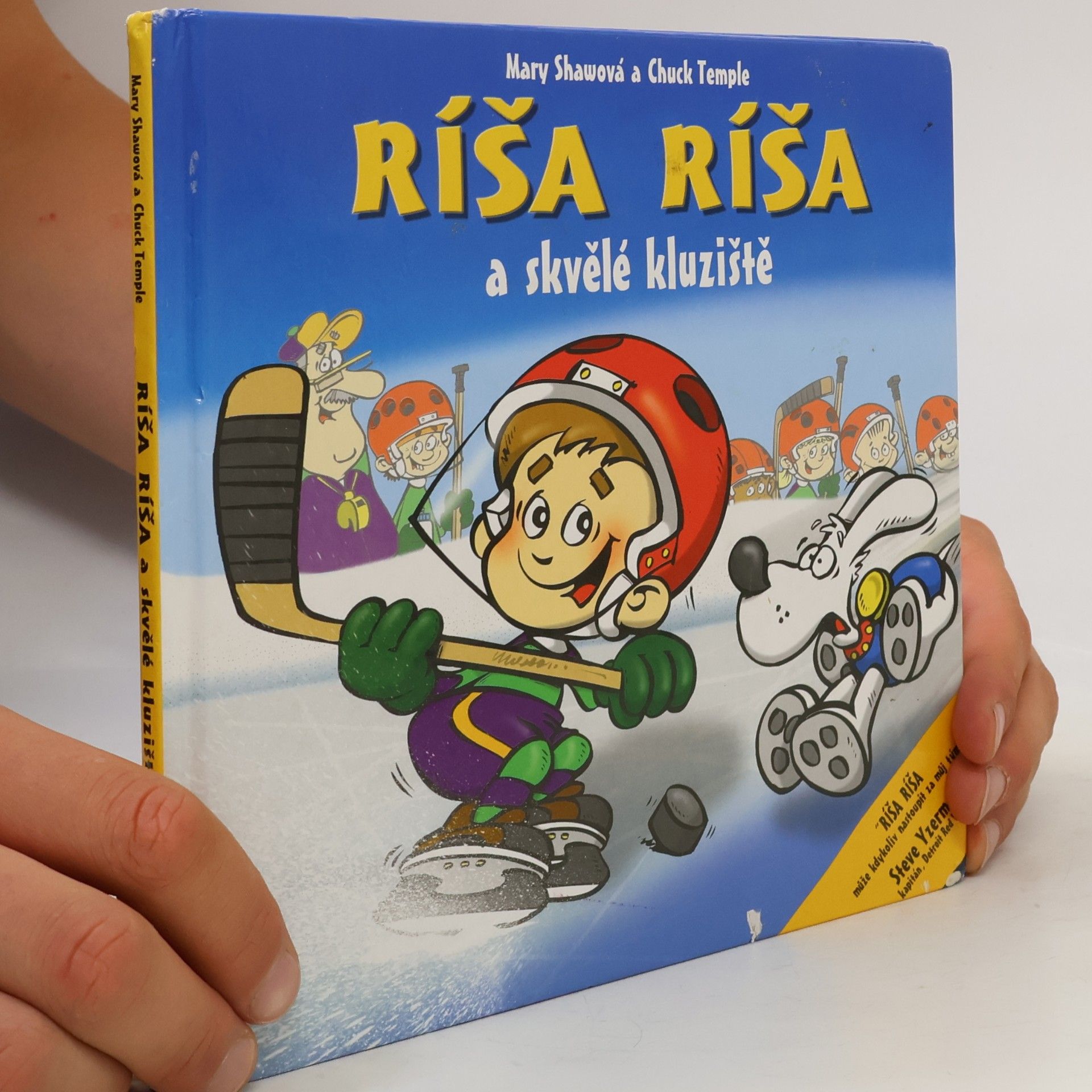 Mary Shaw Ríša Ríša a skvělé kluziště