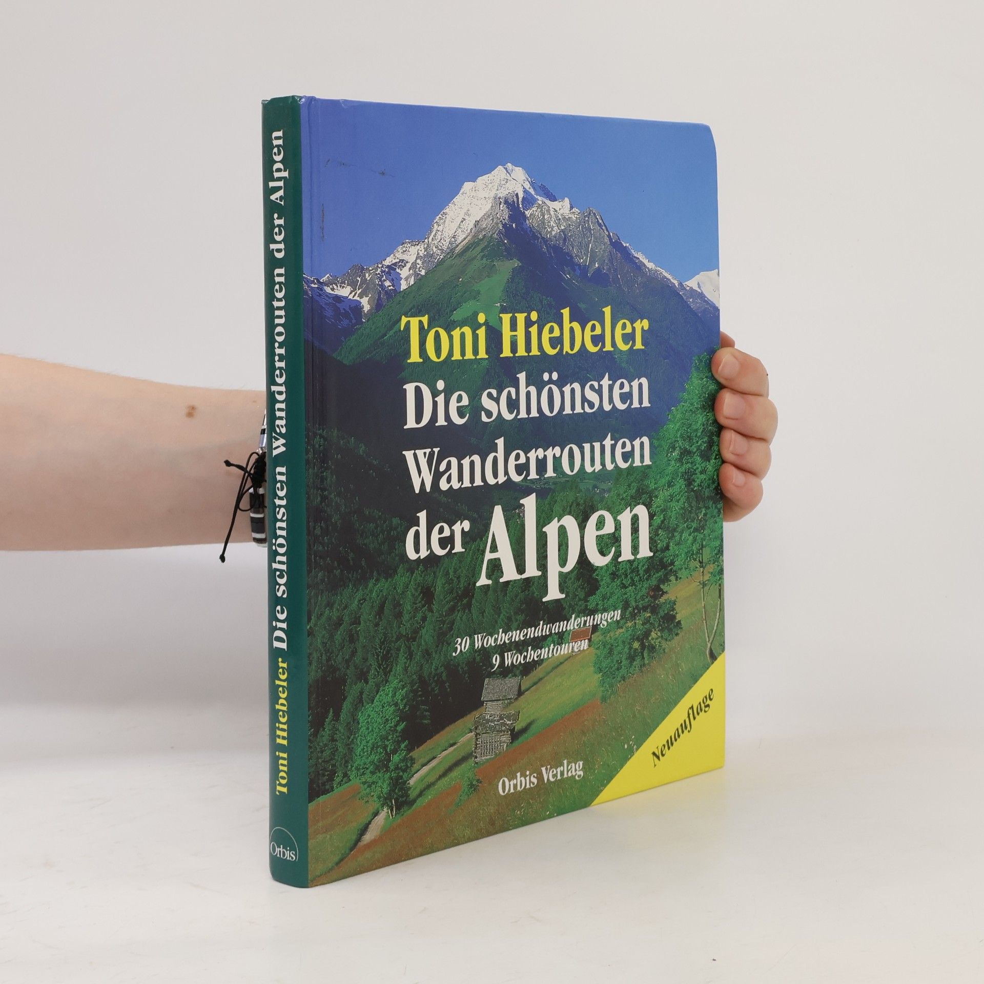 Die schönsten Wanderrouten der Alpen