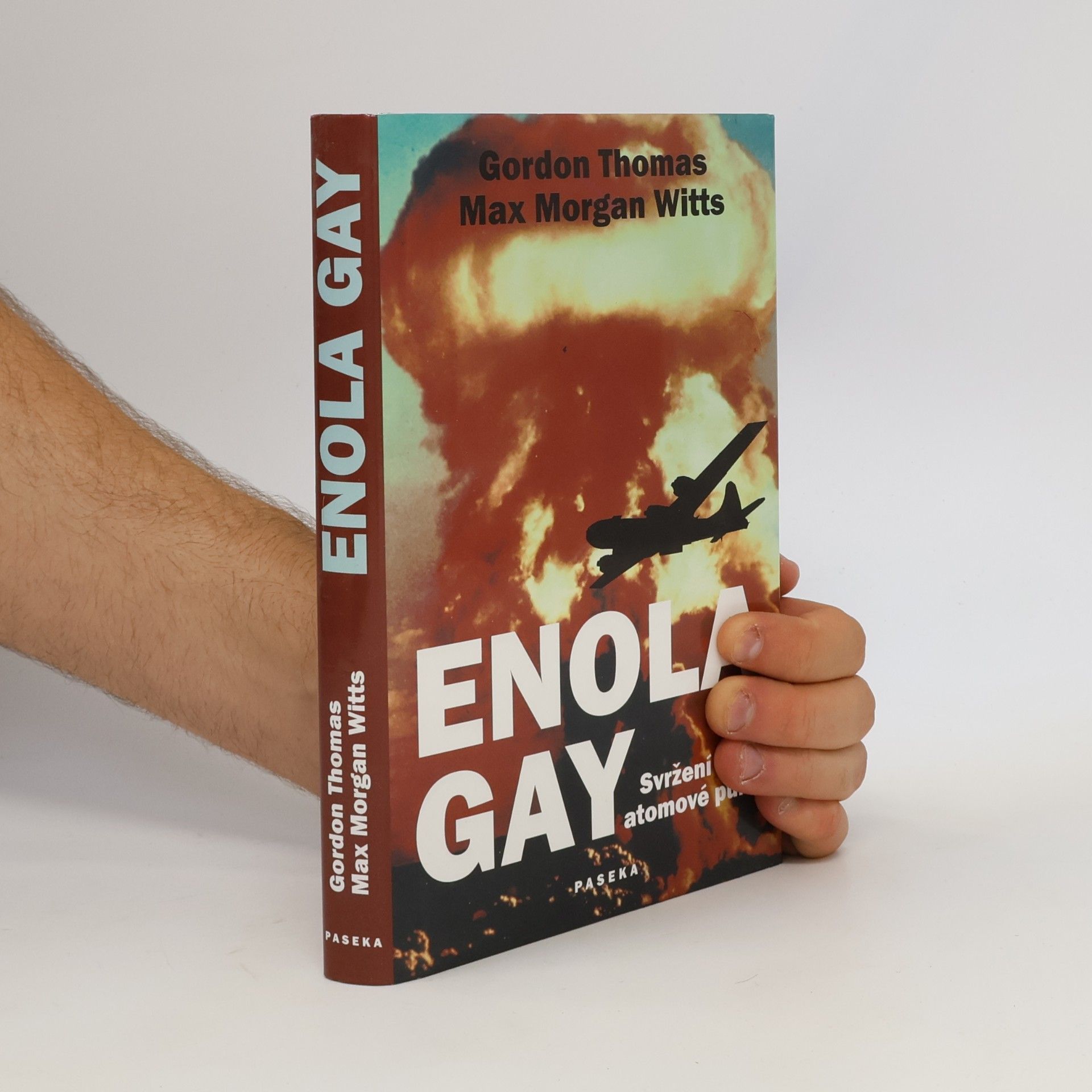 Gordon Thomas Enola Gay