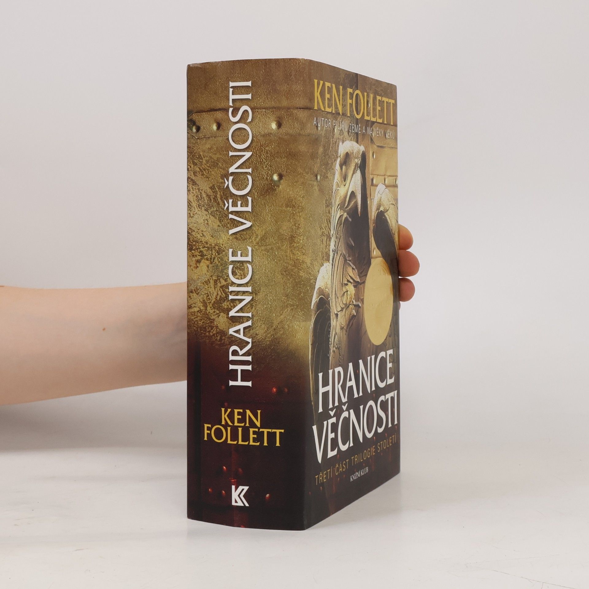 Ken Follett Hranice věčnosti