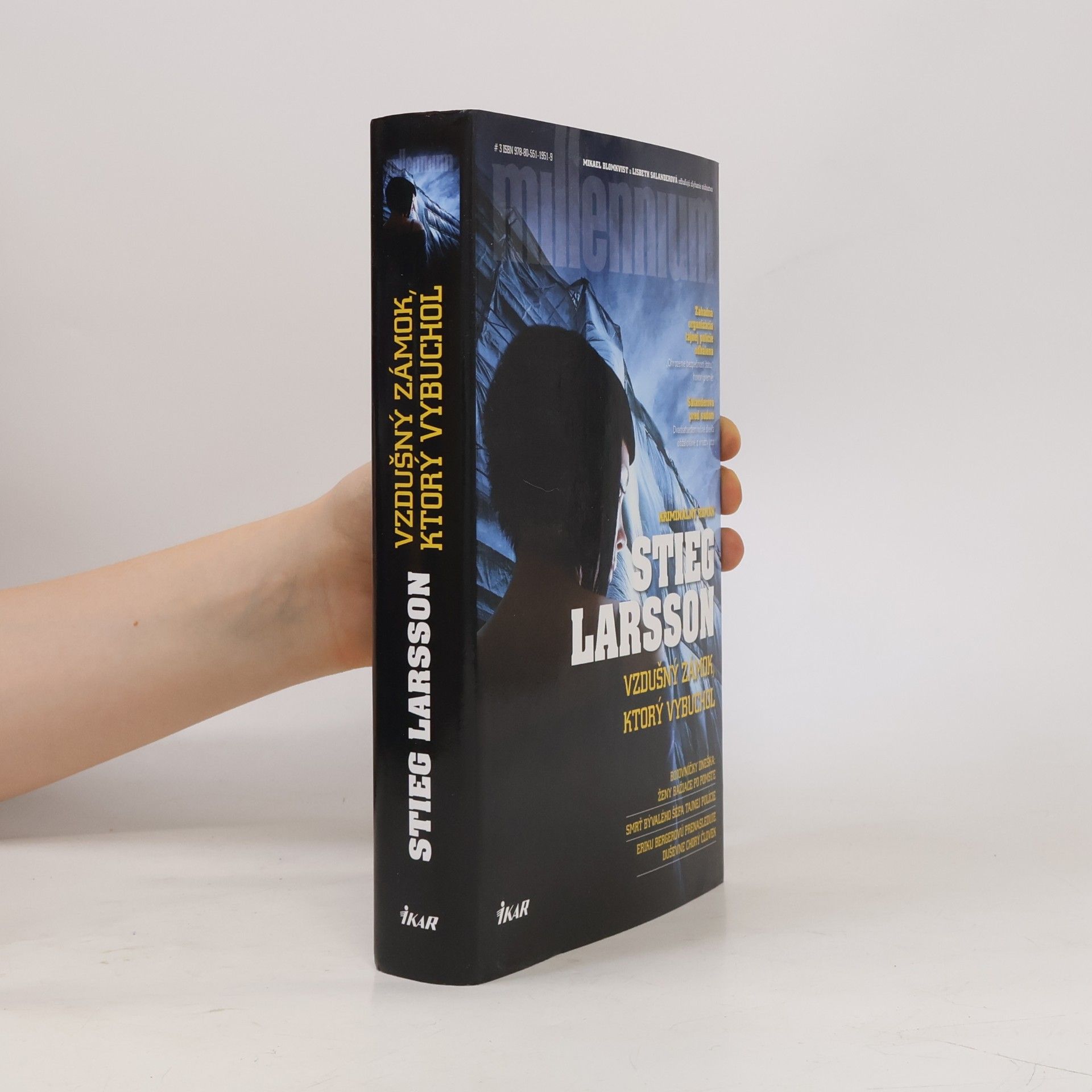 Stieg Larsson Vzdušný zámok, ktorý vybuchol