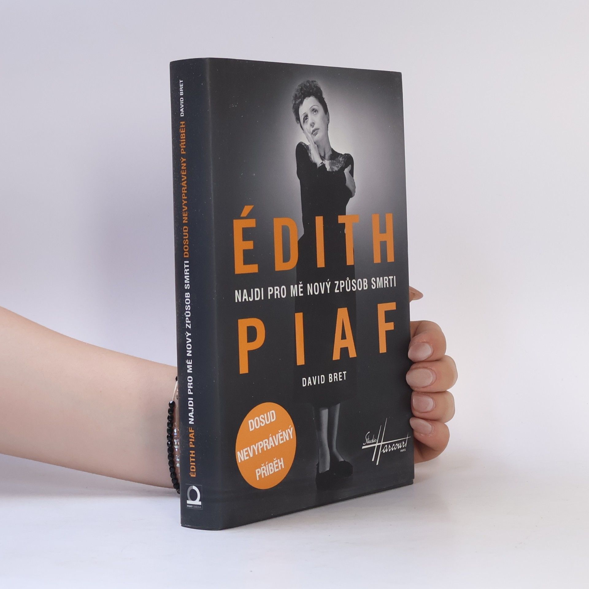 David Bret Édith Piaf: Najdi pro mě nový způsob smrti