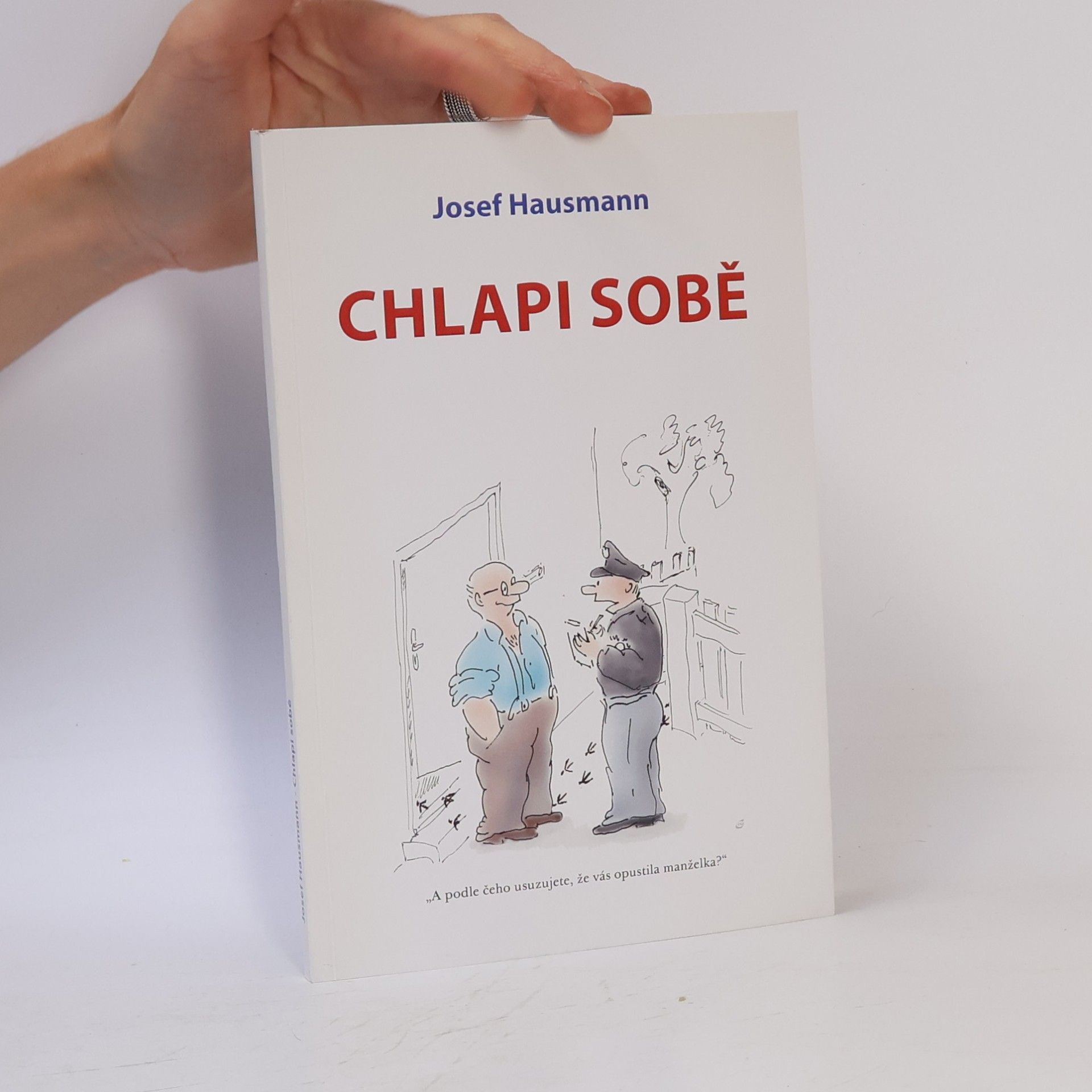 Josef Hausmann Chlapi sobě