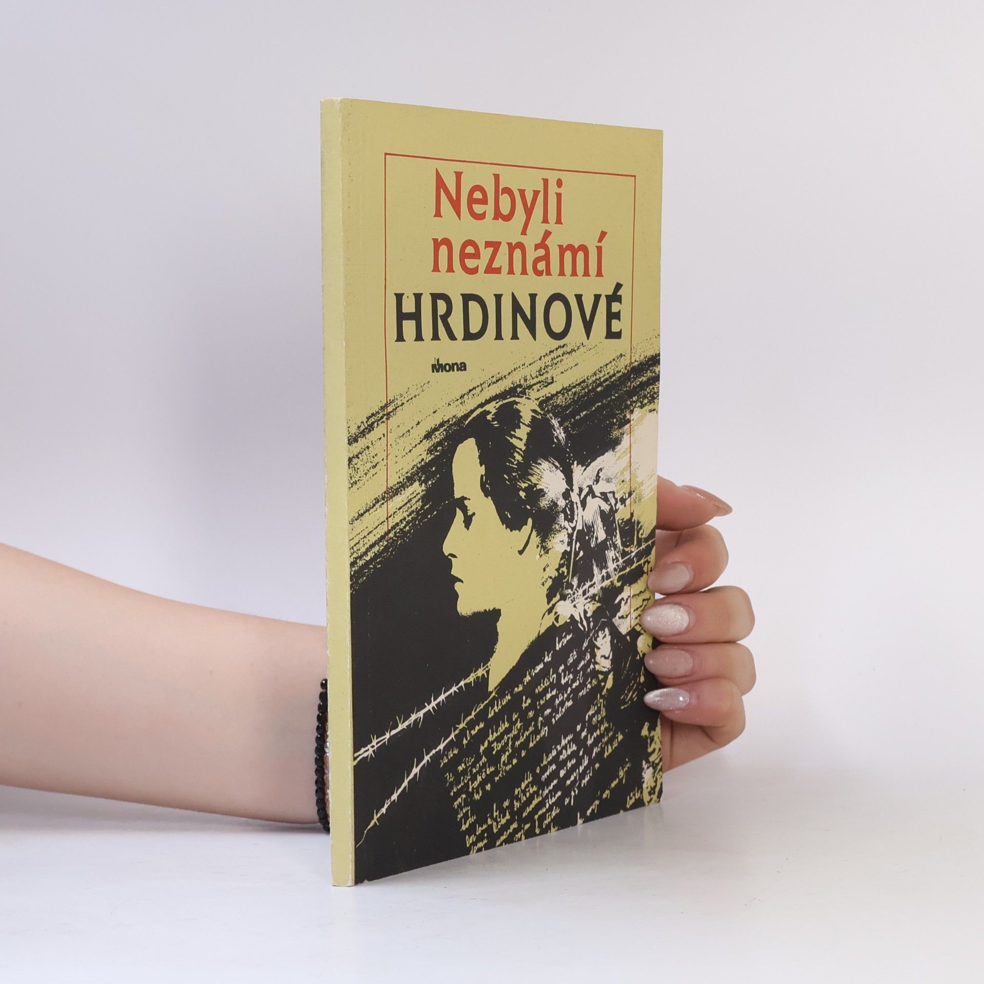 Miroslava Berdychová Nebyli neznámí hrdinové