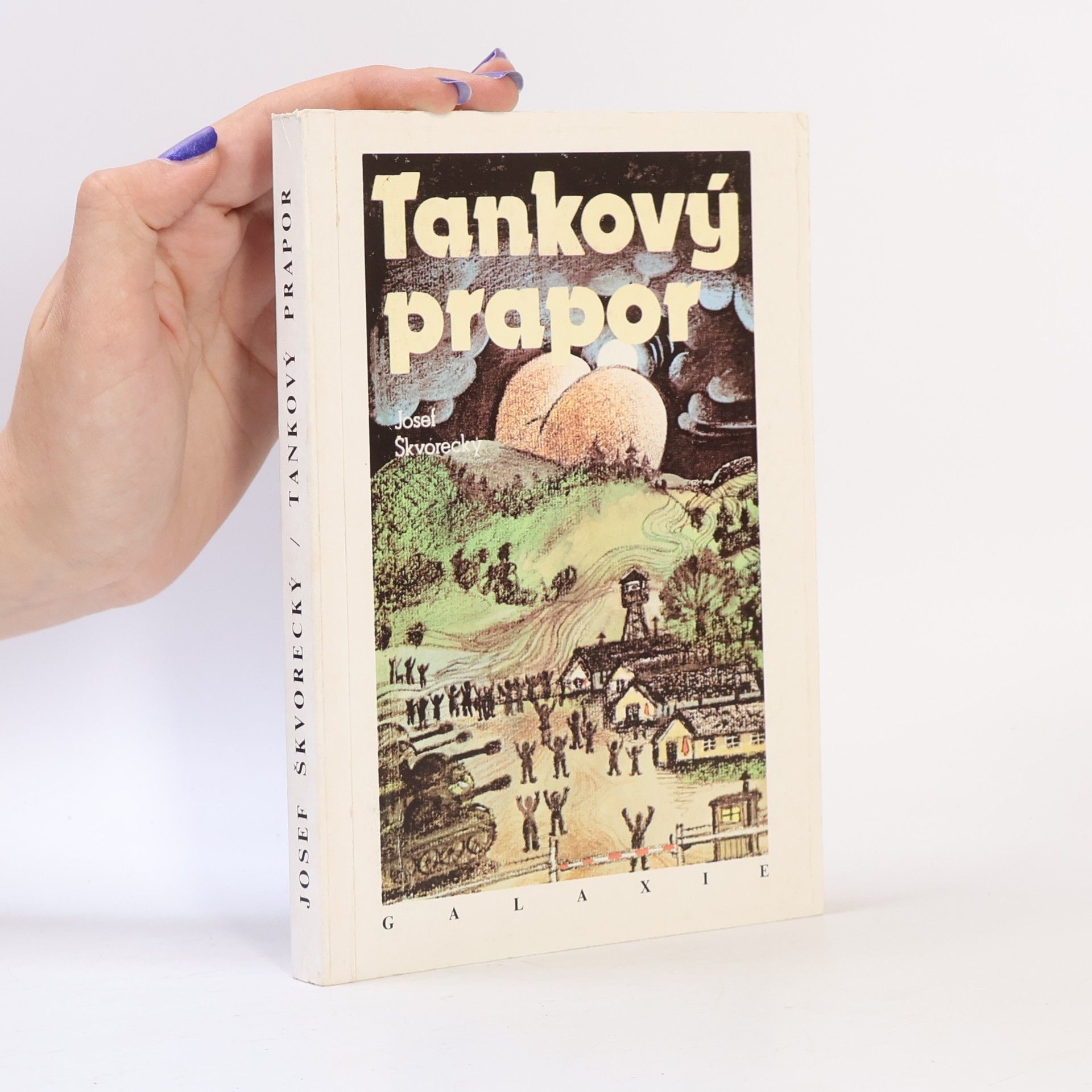 Josef Škvorecký Tankový prapor