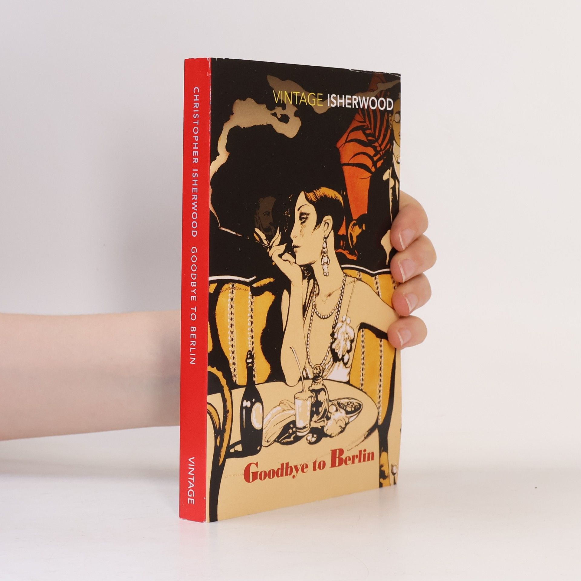 Christopher Isherwood Goodbye to Berlin