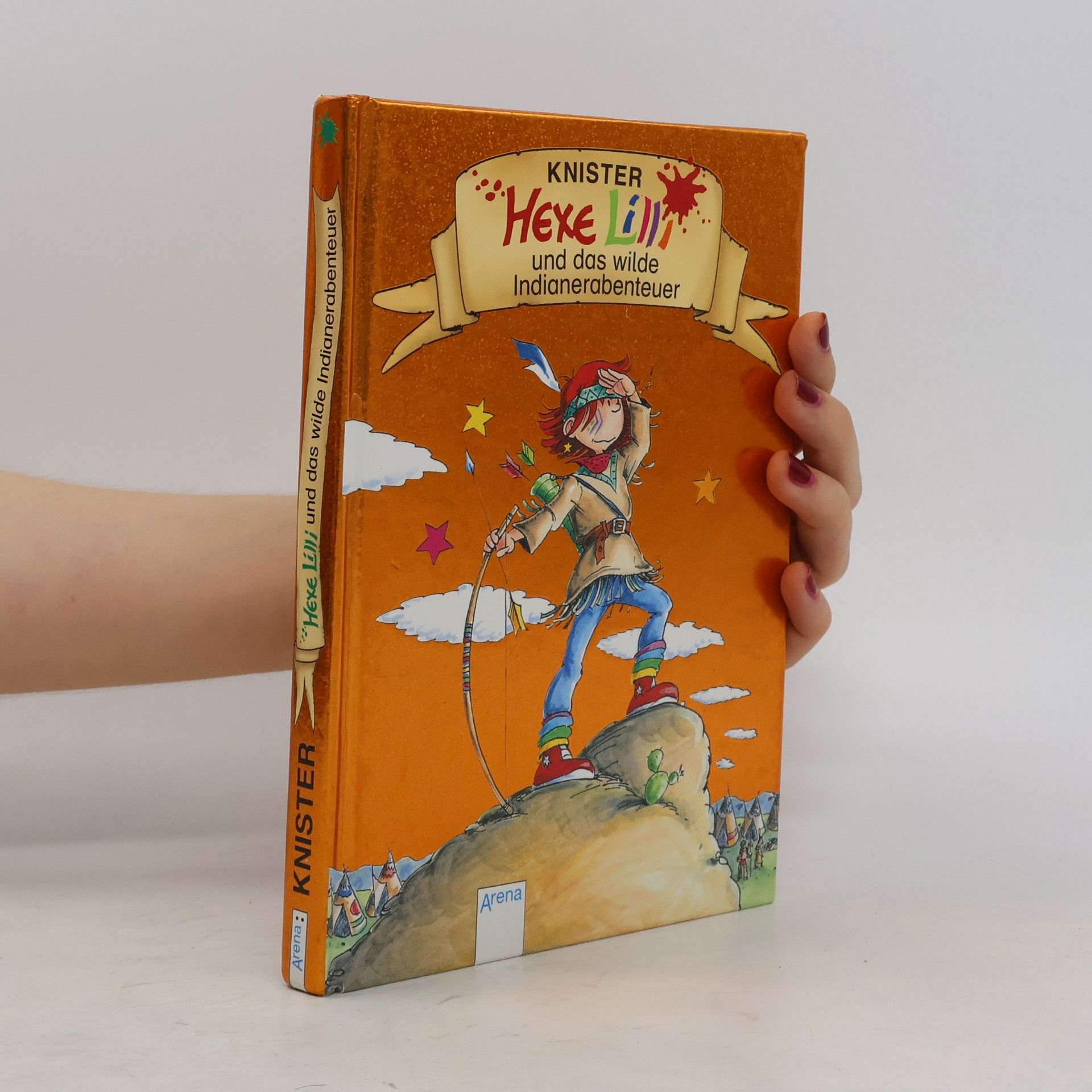 Knister Hexe Lilli und das wilde Indianerabenteuer