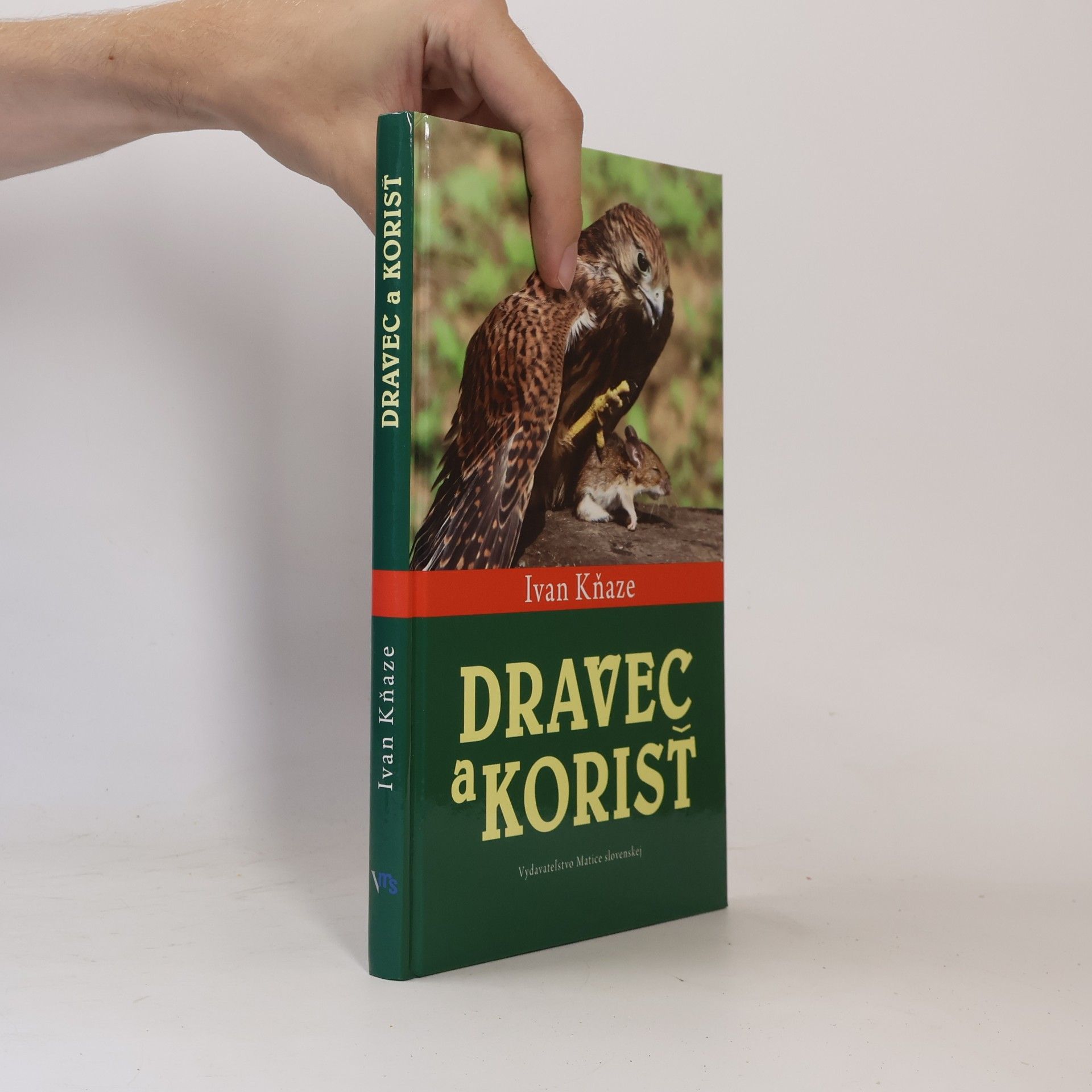 Ivan Kňaze Dravec a korisť