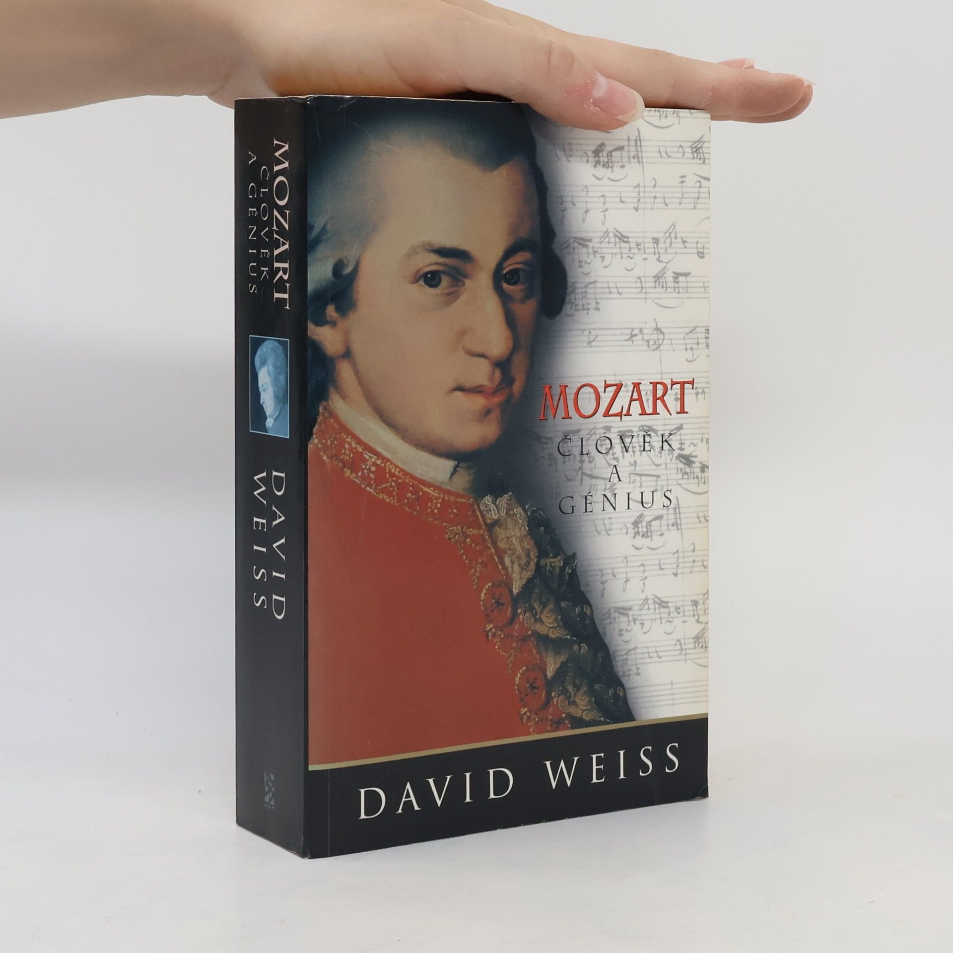 David Weiss Mozart. Člověk a génius