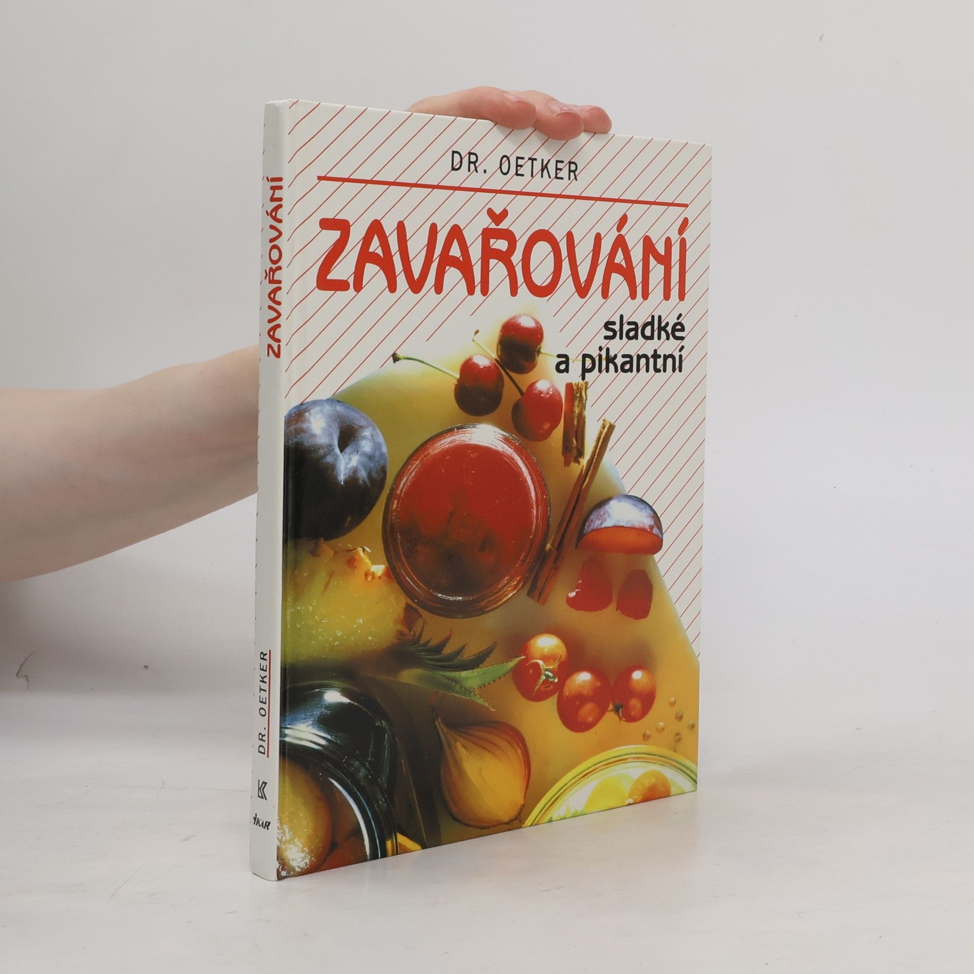 Autorenkollektiv Zavařování sladké a pikantní