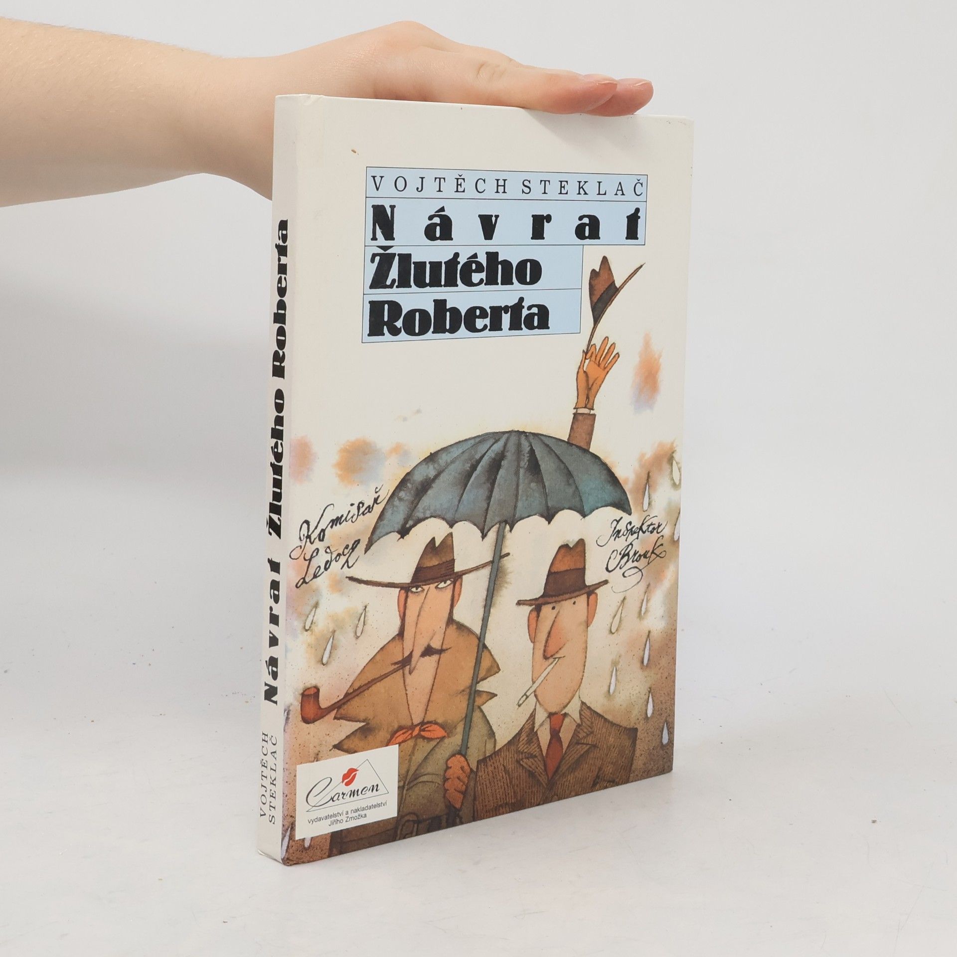 Vojtěch Steklač Návrat Žlutého Roberta