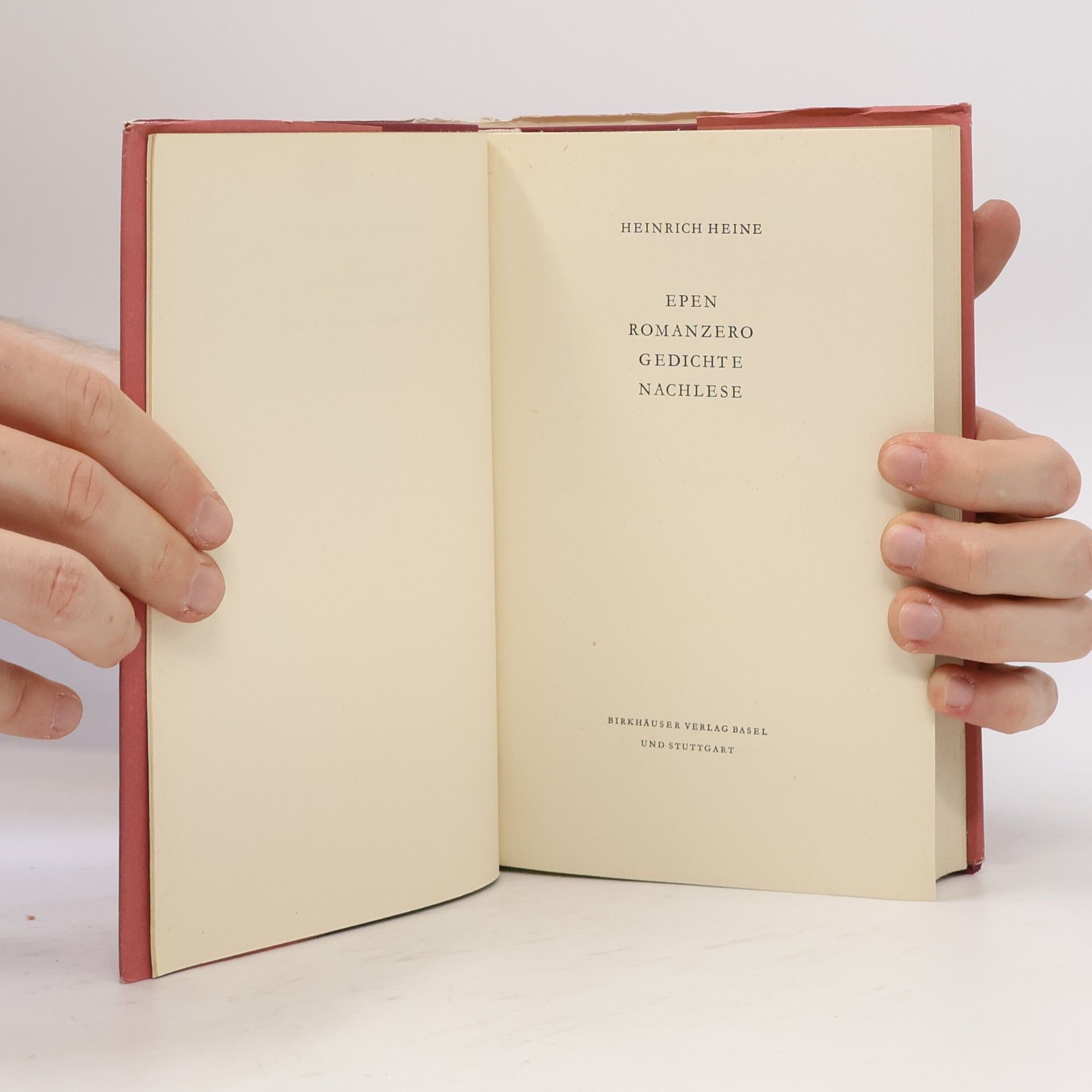 Heinrich Heine Epen. Romanzero. Gedichte. Nachlese