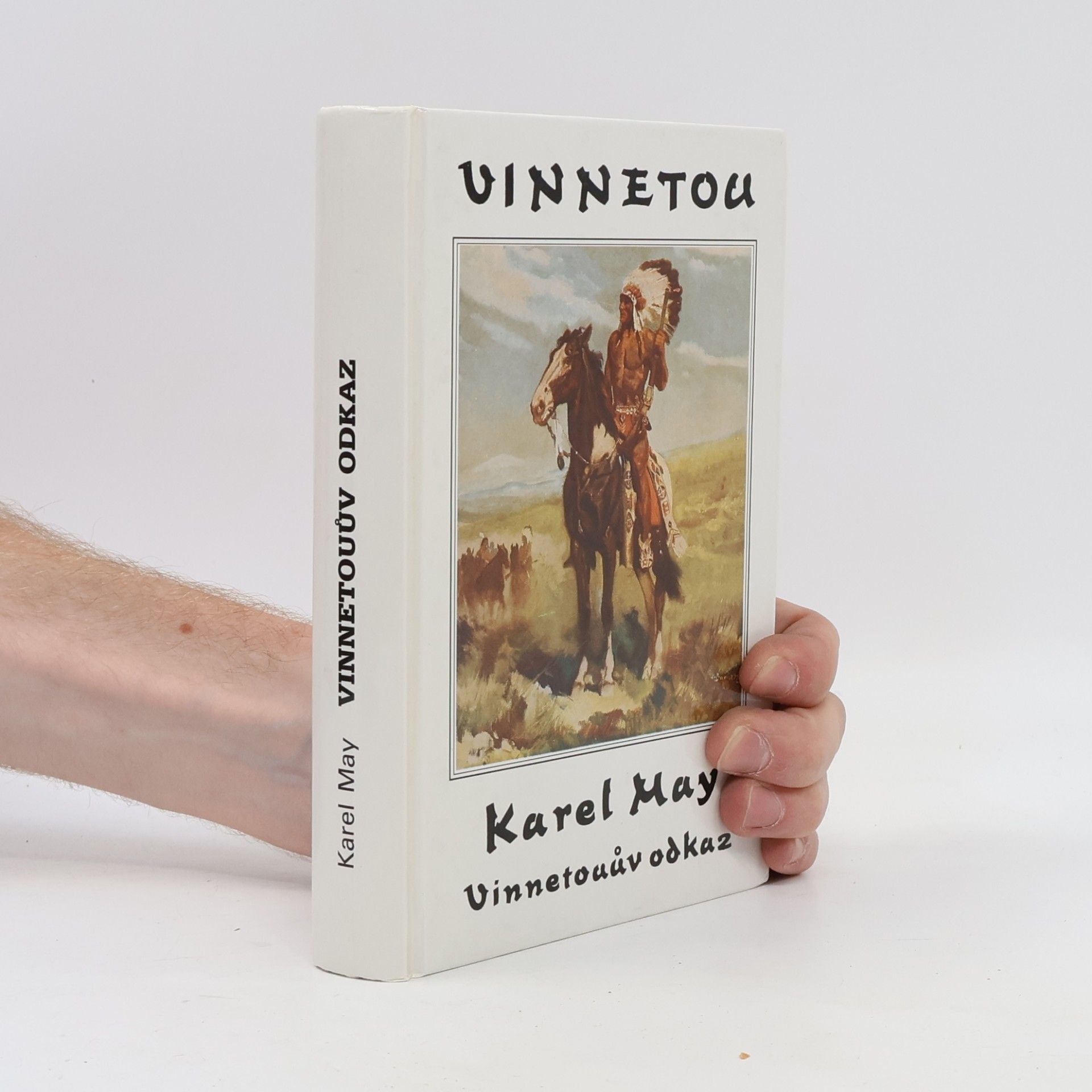 Karl May Vinnetou V. Vinnetouův odkaz