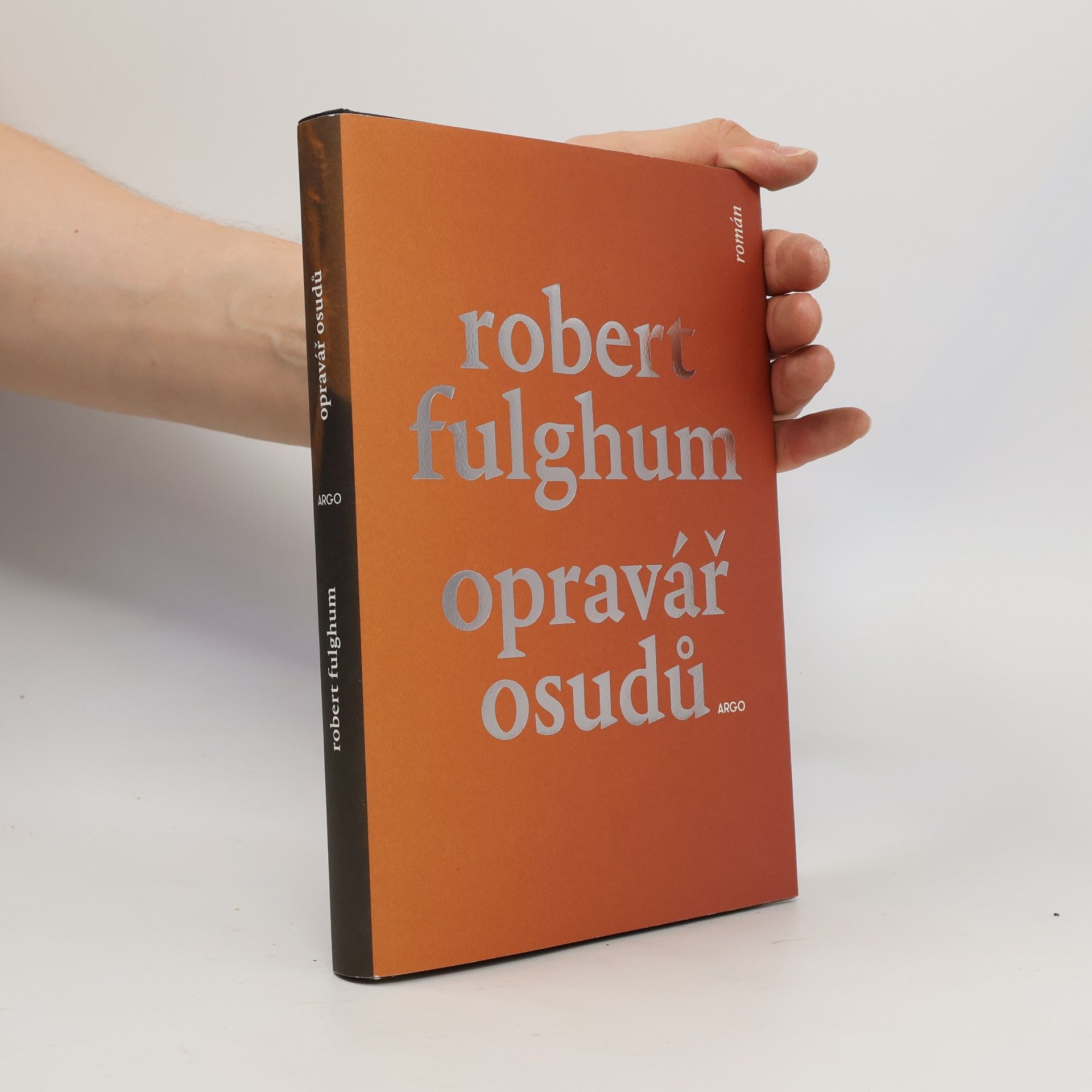Robert Fulghum Opravář osudů