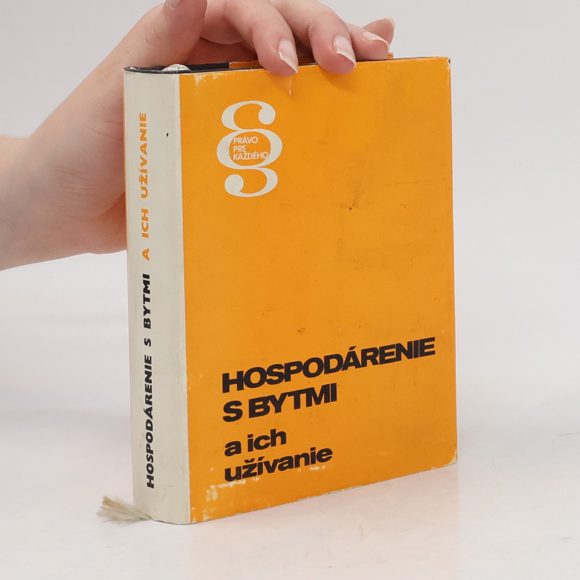 Július Fíger Hospodarenie s bytmi a ich užívanie