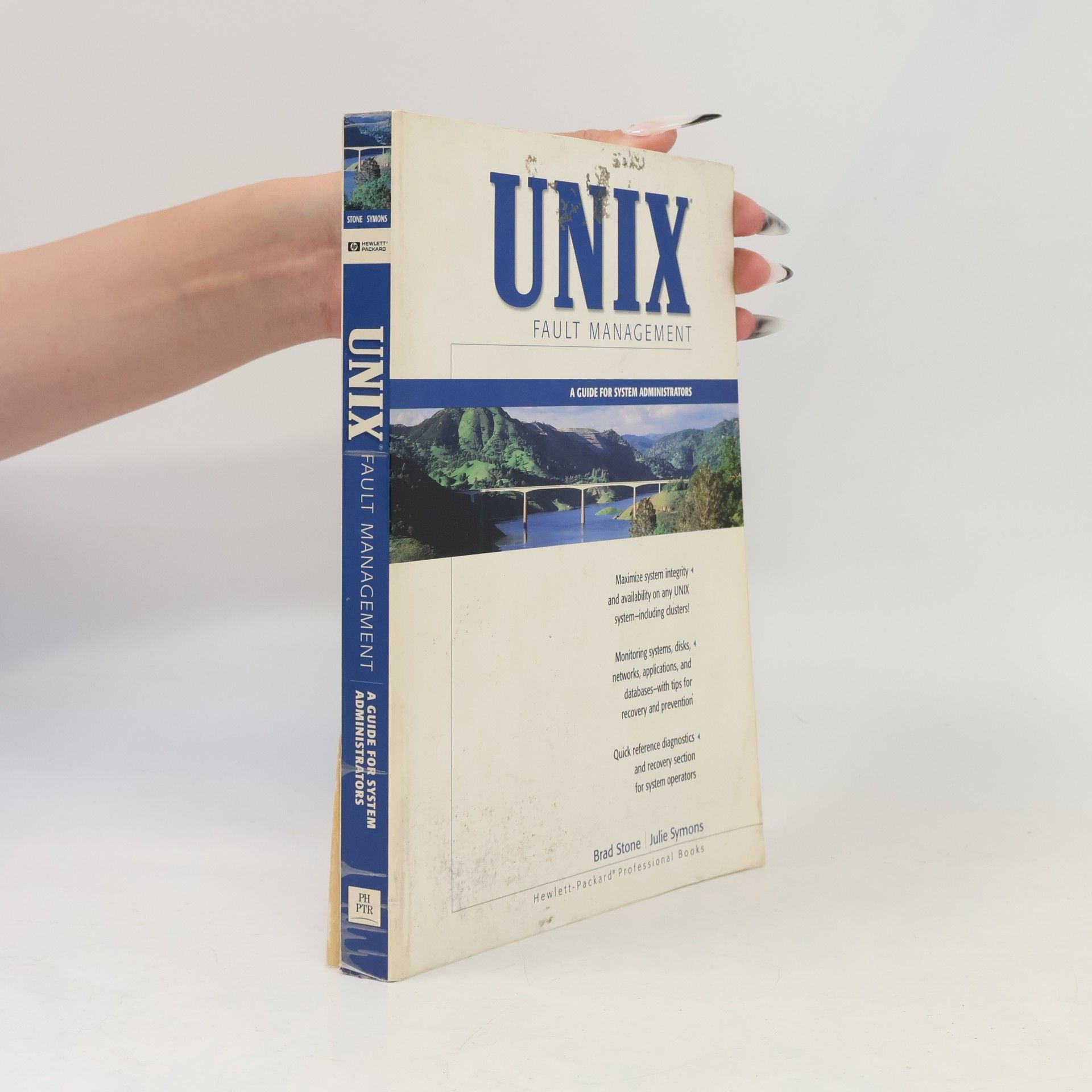 Julie Symons Hewlett-Packard Professional Books: UNIX Fault Management