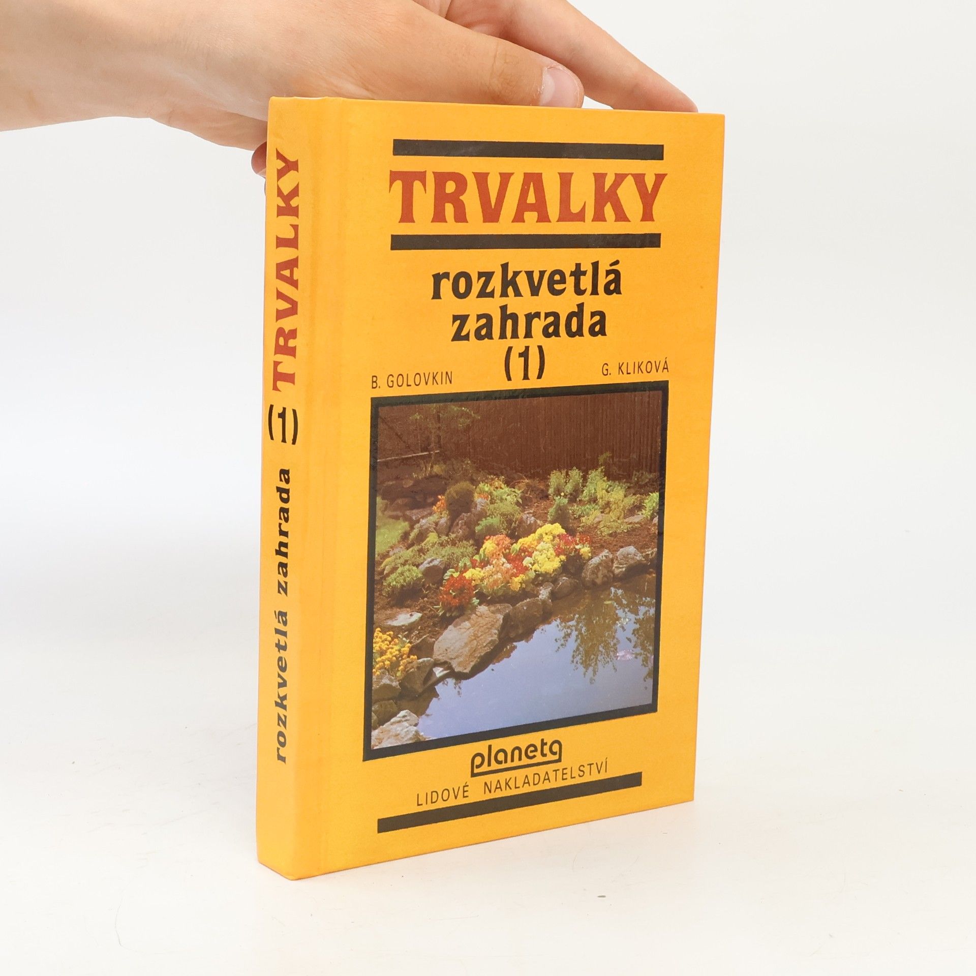 Rozkvětlá zahrada 1. Trvalky