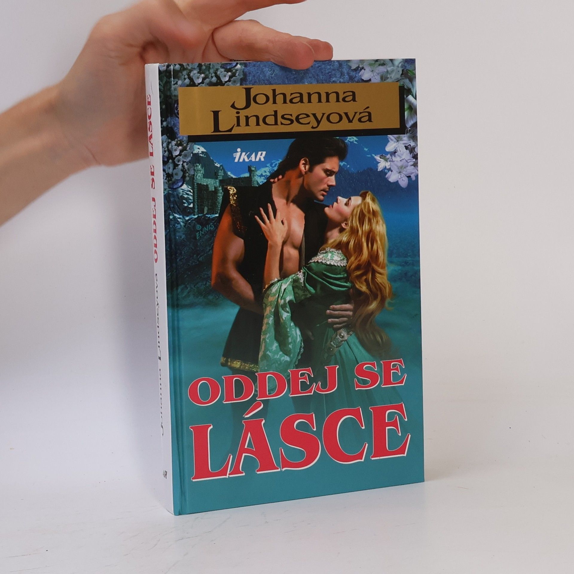 Johanna Lindsey Oddej se lásce