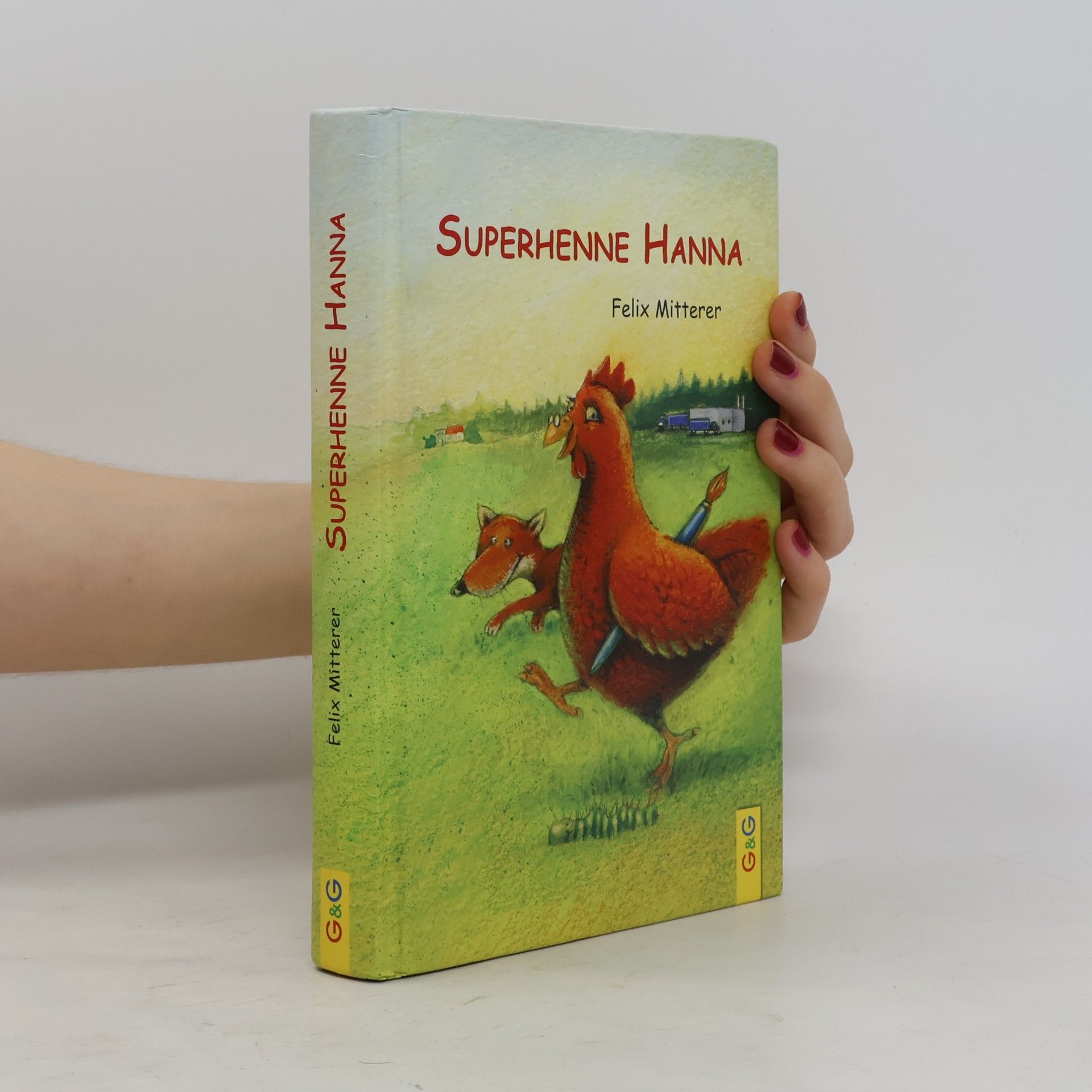 Felix Mitterer Superhenne Hanna