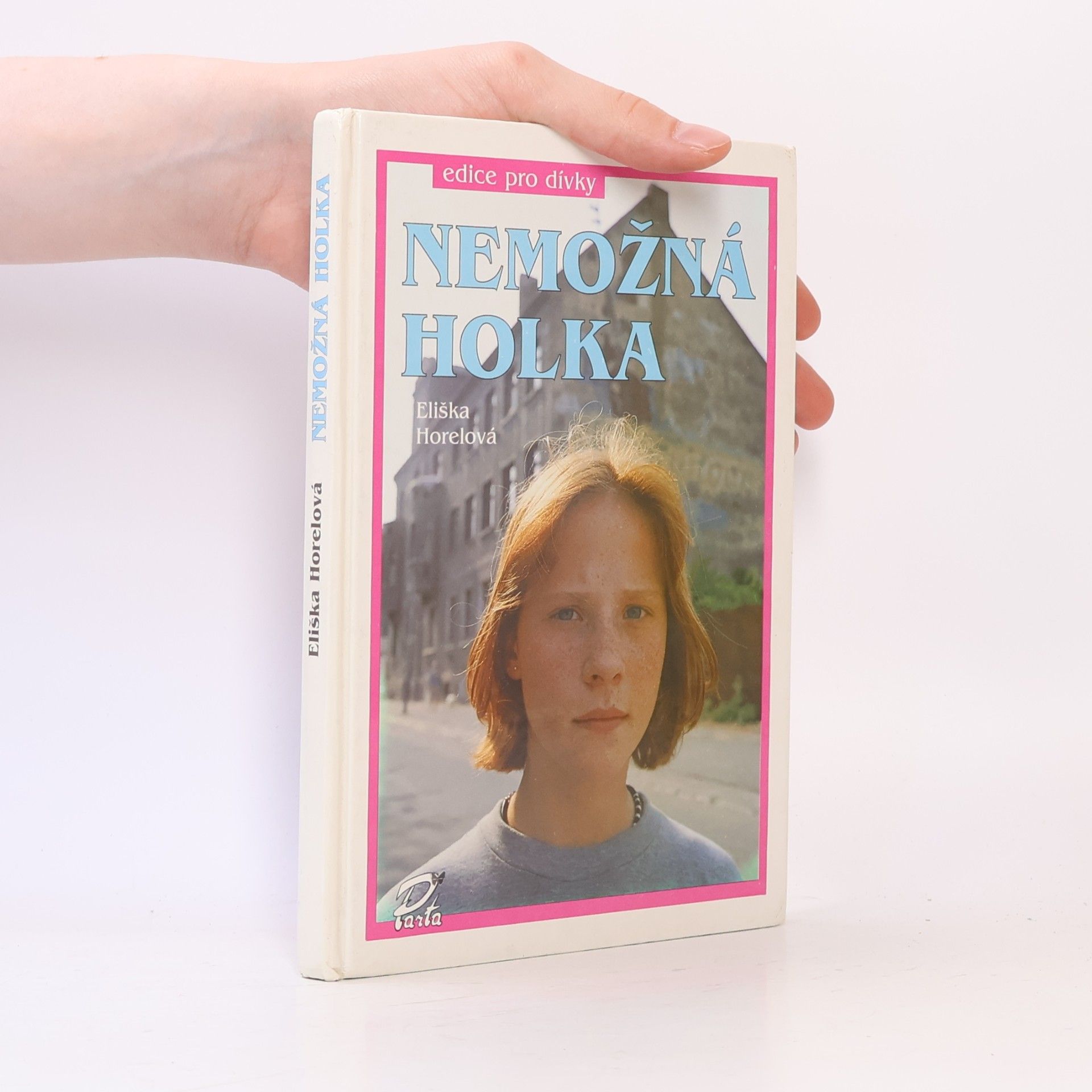 Eliška Horelová Nemožná holka