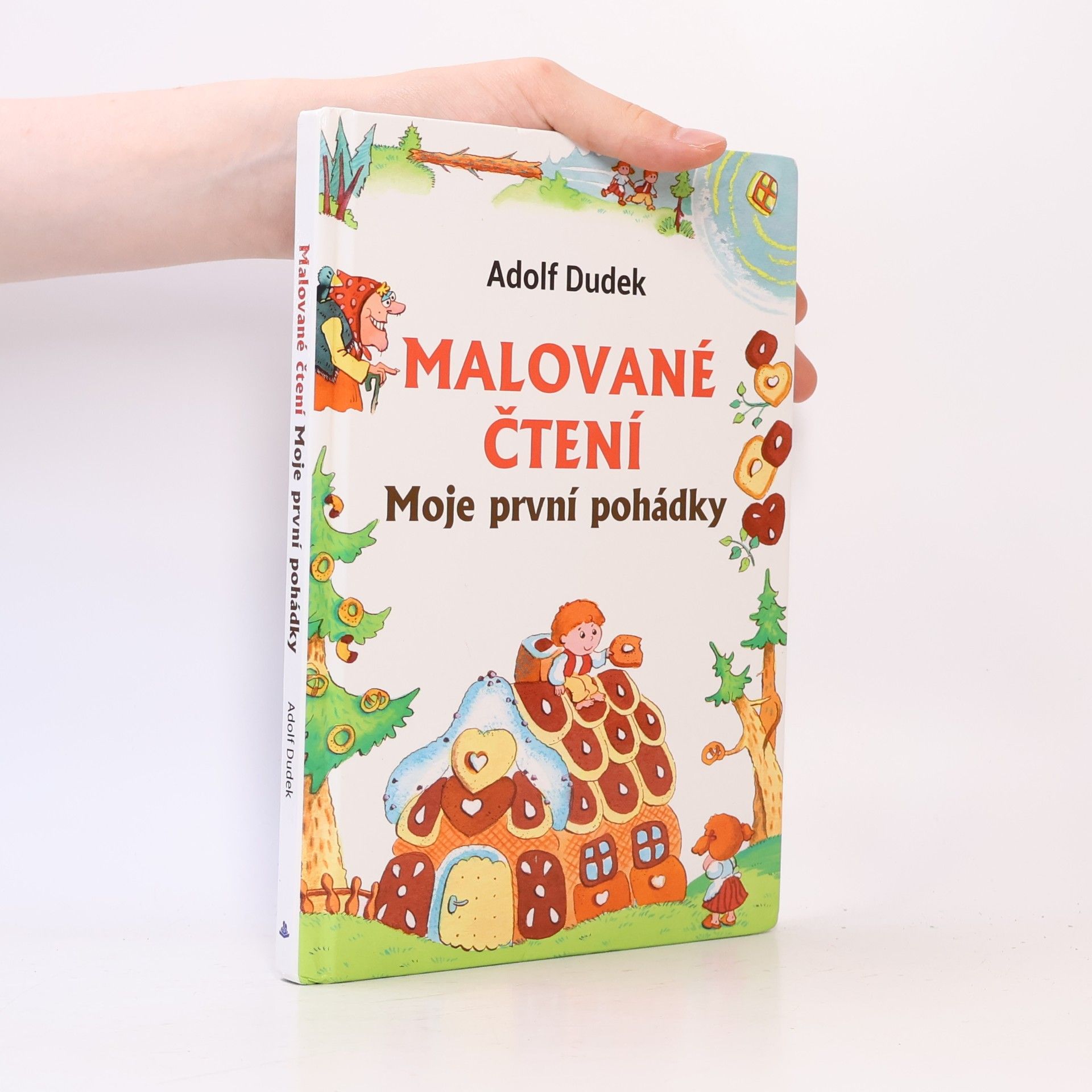 Adolf Dudek Malované čtení. Moje první pohádky