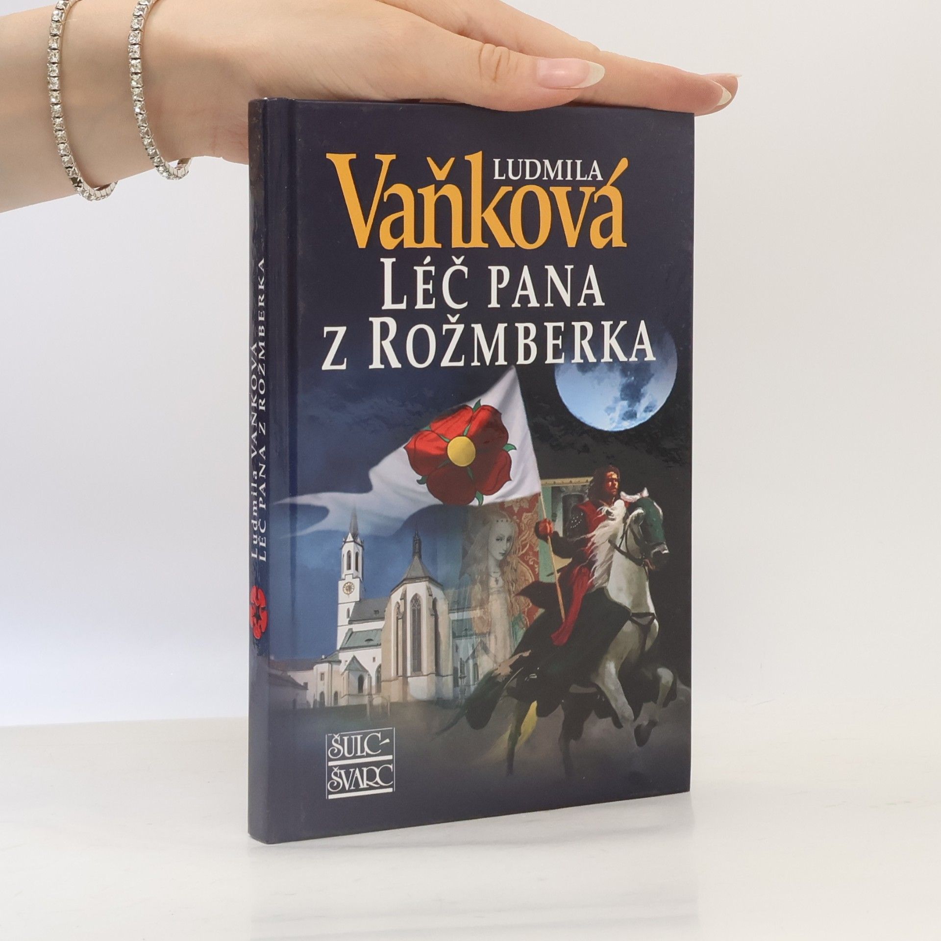 Vaňková Ludmila Léč pana z Rožmberka