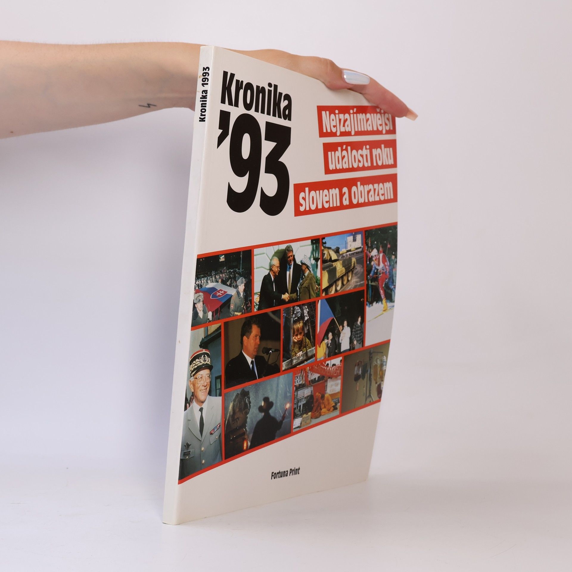 Kronika 1993 : nejzajímavější události roku slovem i obrazem