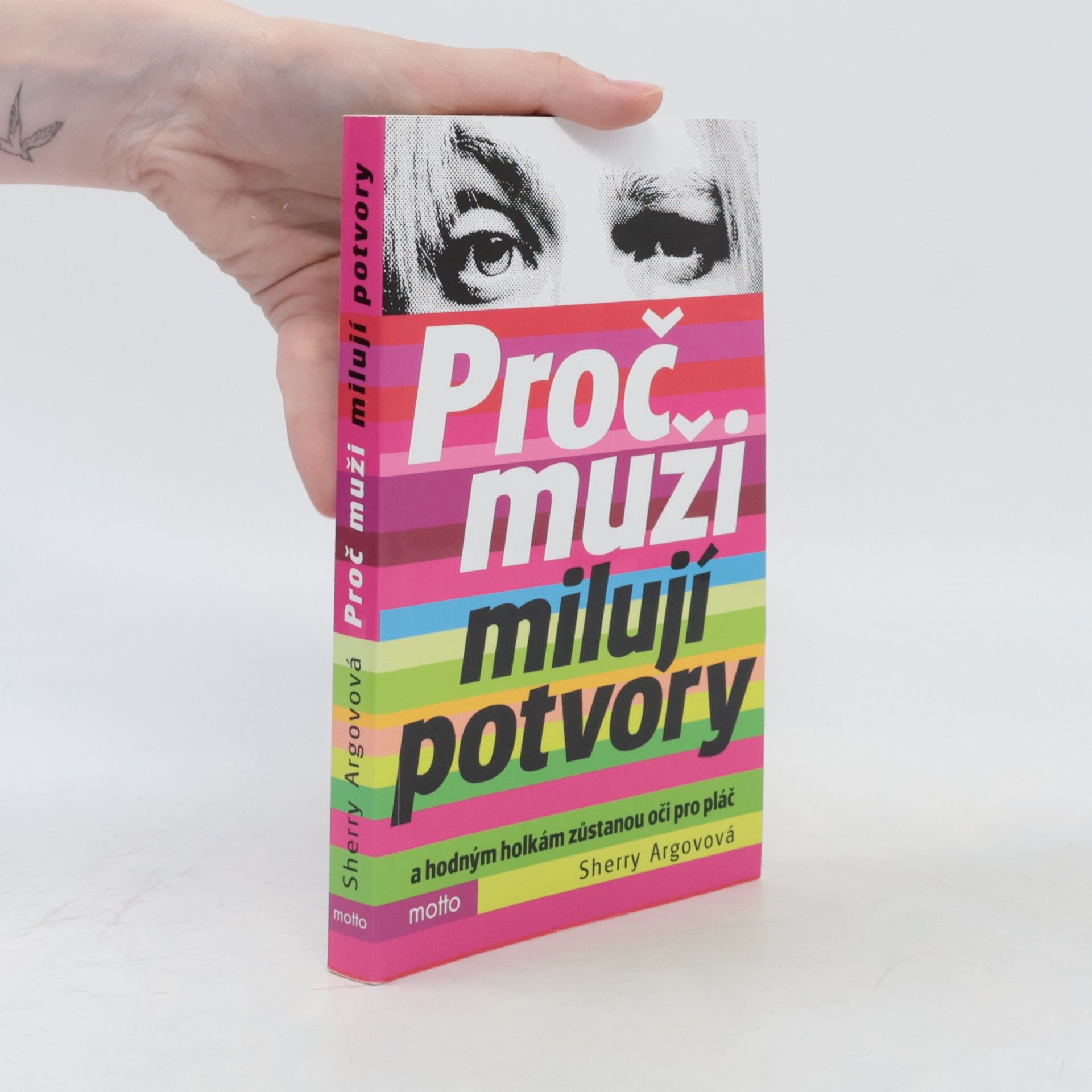 Sherry Argov Proč muži milují potvory a hodným holkám zůstanou oči pro pláč