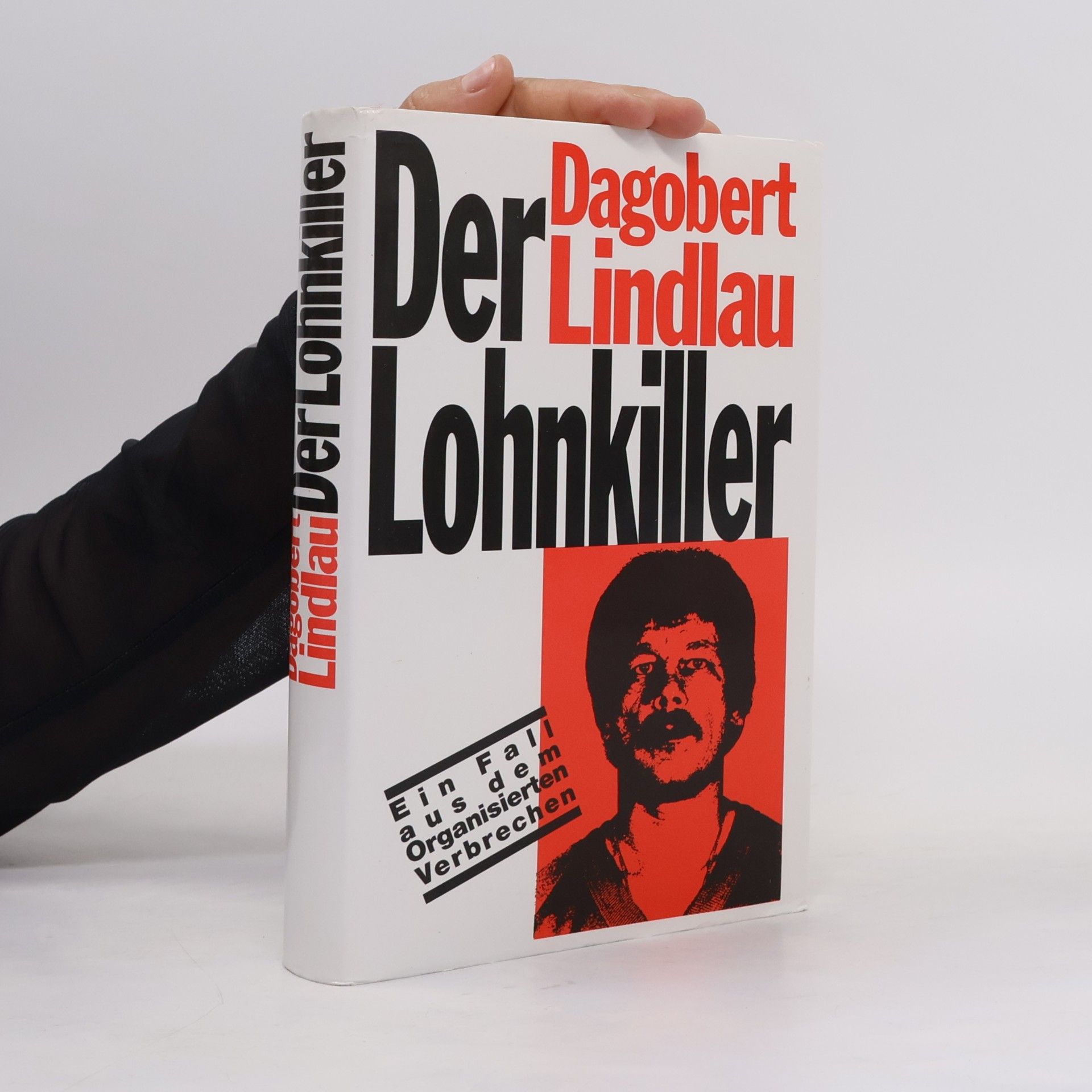 Dagobert Lindlau Der Lohnkiller