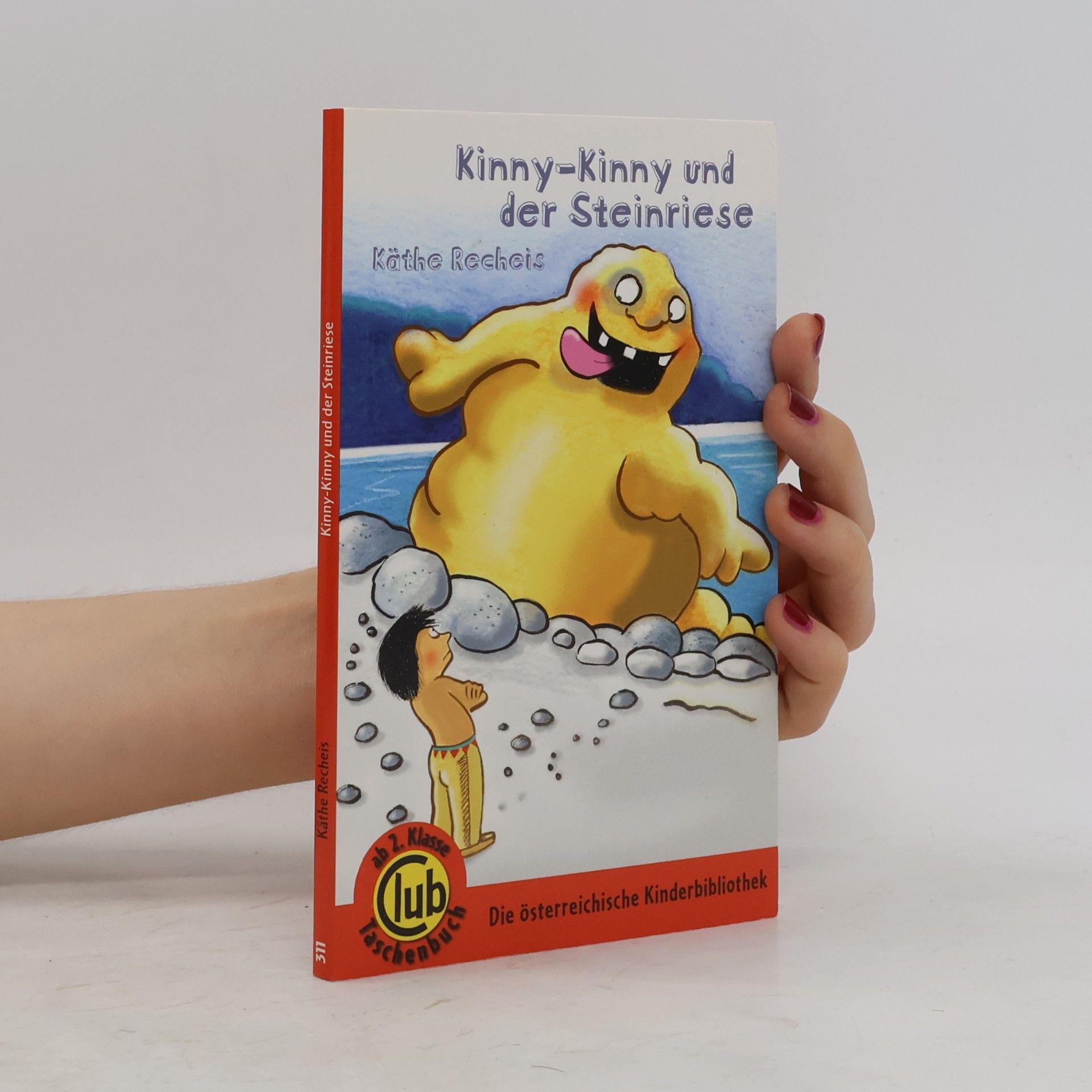 Käthe Recheis Kinny-Kinny und der Steinriese