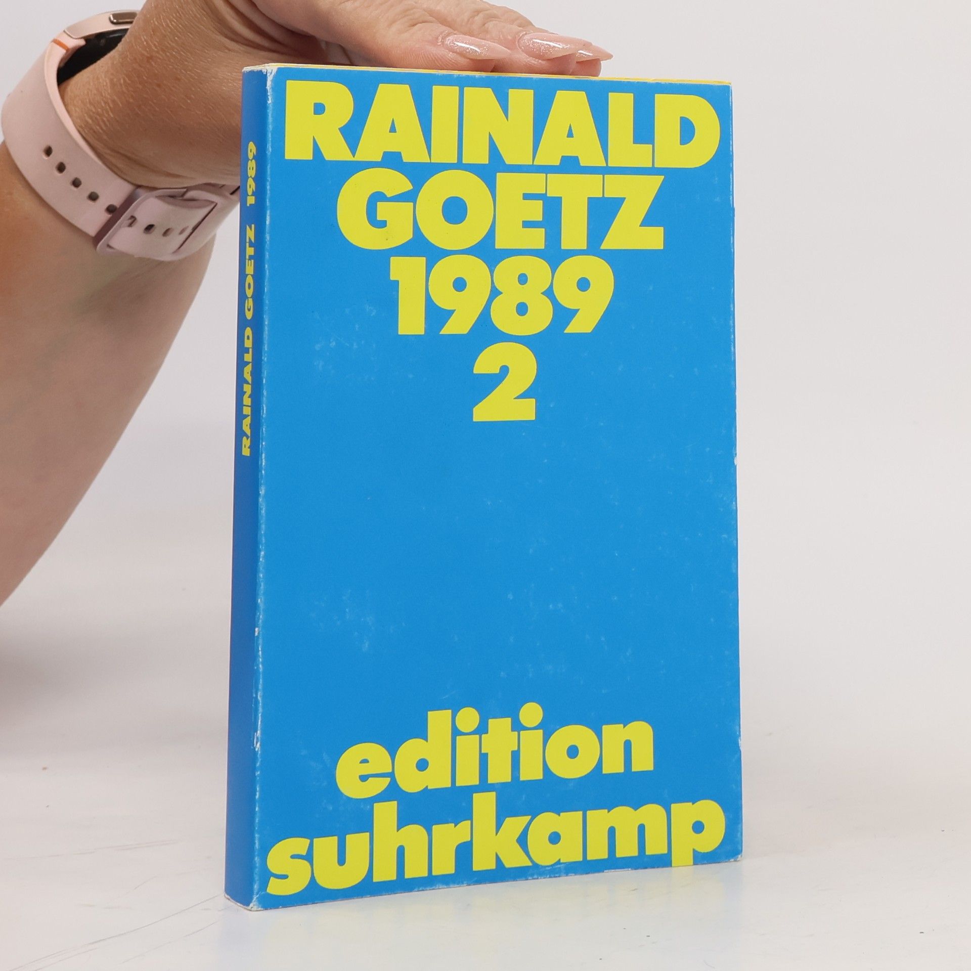 Rainald Maria Goetz 1989. Band 2
