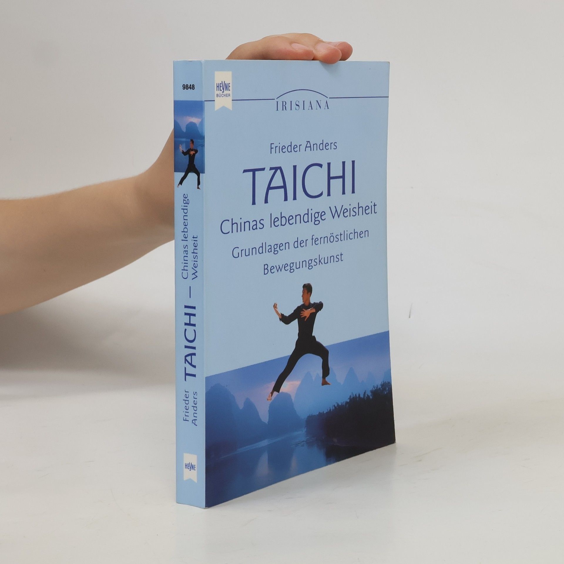 Frieder Anders Taichi, Chinas lebendige Weisheit