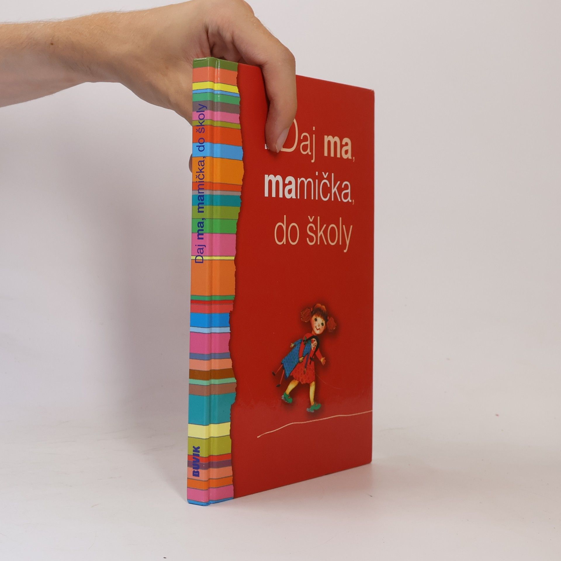 Števková Mária Daj ma, mamička, do školy
