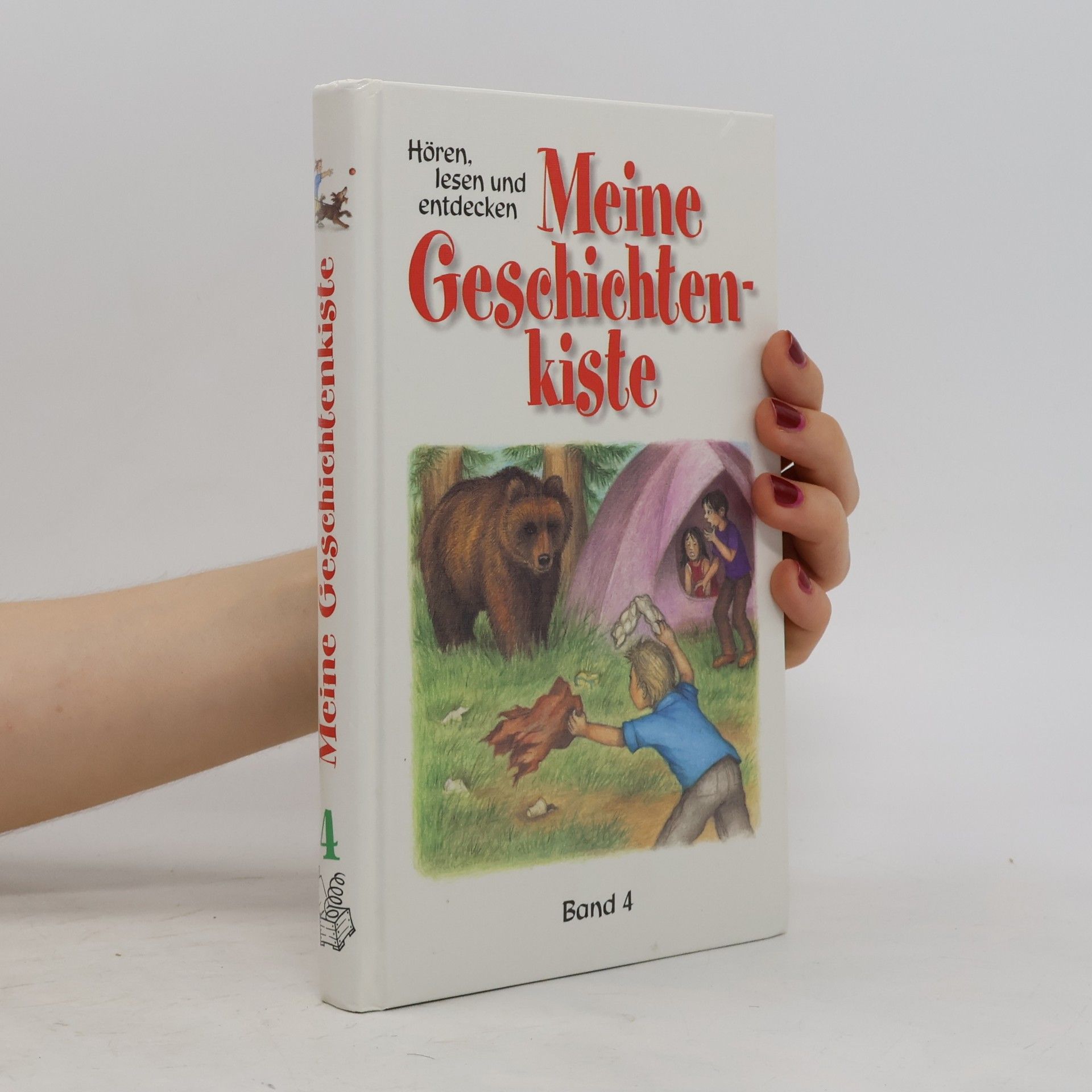 Autores varios Meine Geschichtenkiste Band 4. Hören, lesen und entdecken