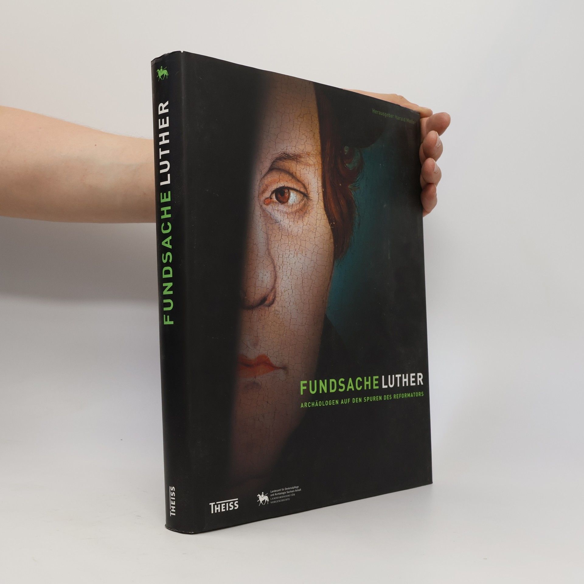 Harald Meller Fundsache Luther