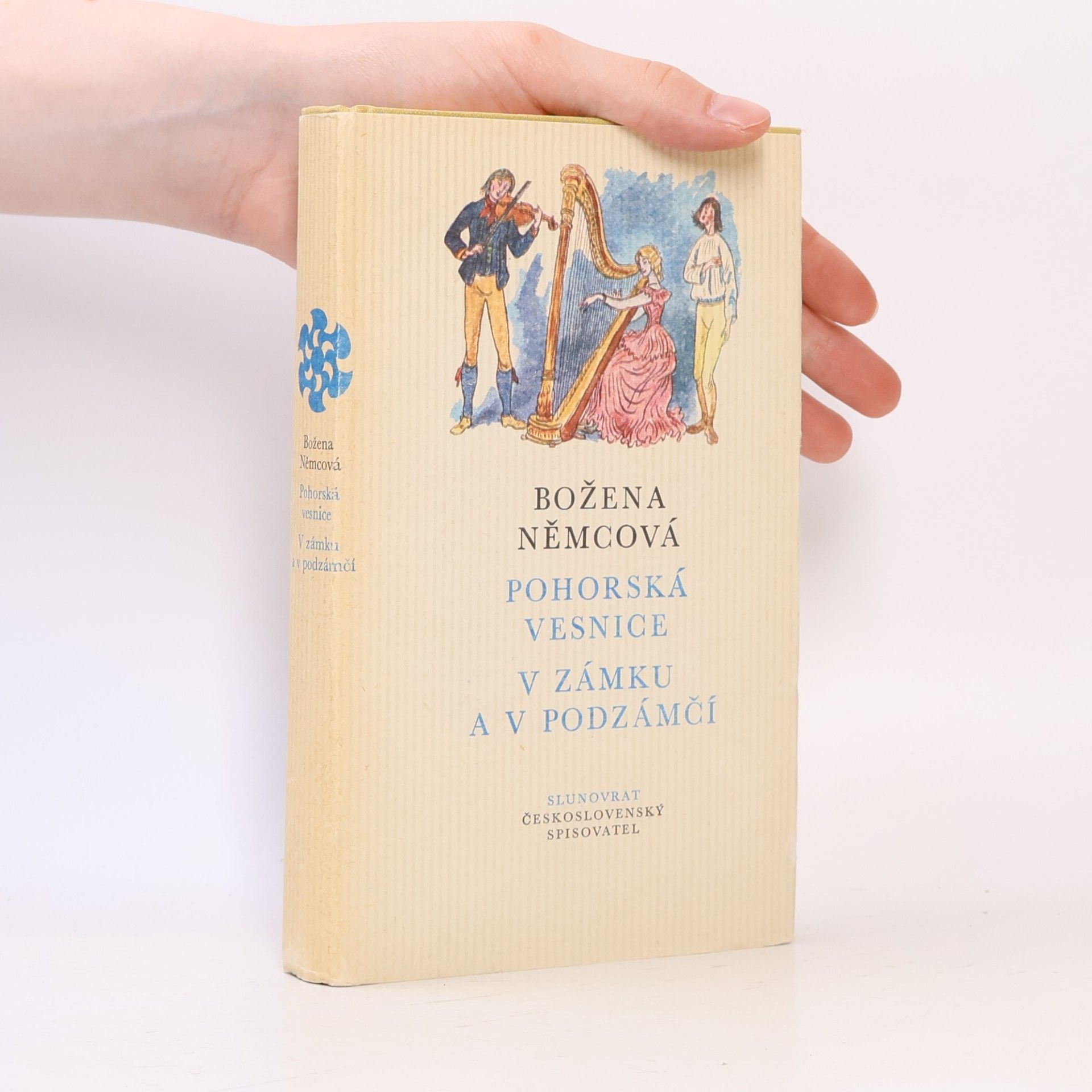 Božena Němcová Pohorská vesnice. V zámku a v podzámčí