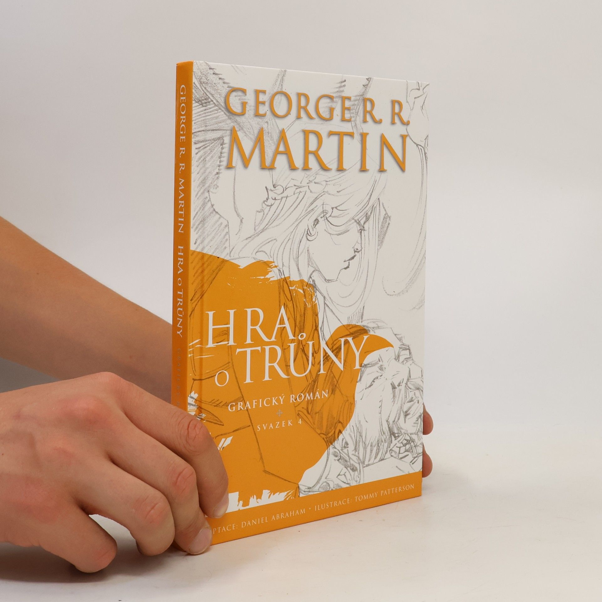 George R. R. Martin Hra o trůny : grafický román. Svazek 4