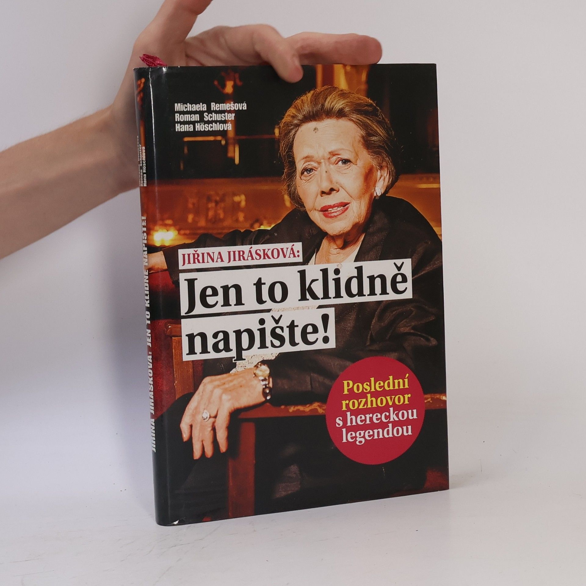 Roman Schuster Jiřina Jirásková. Jen to klidně napište!
