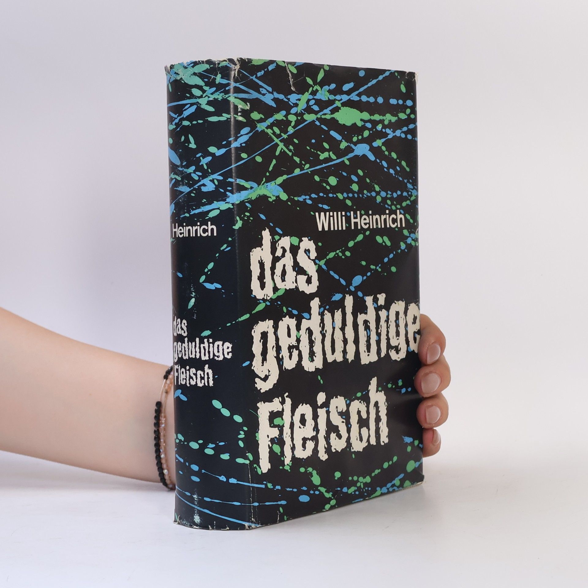 Willi Heinrich Das Geduldige Fleisch