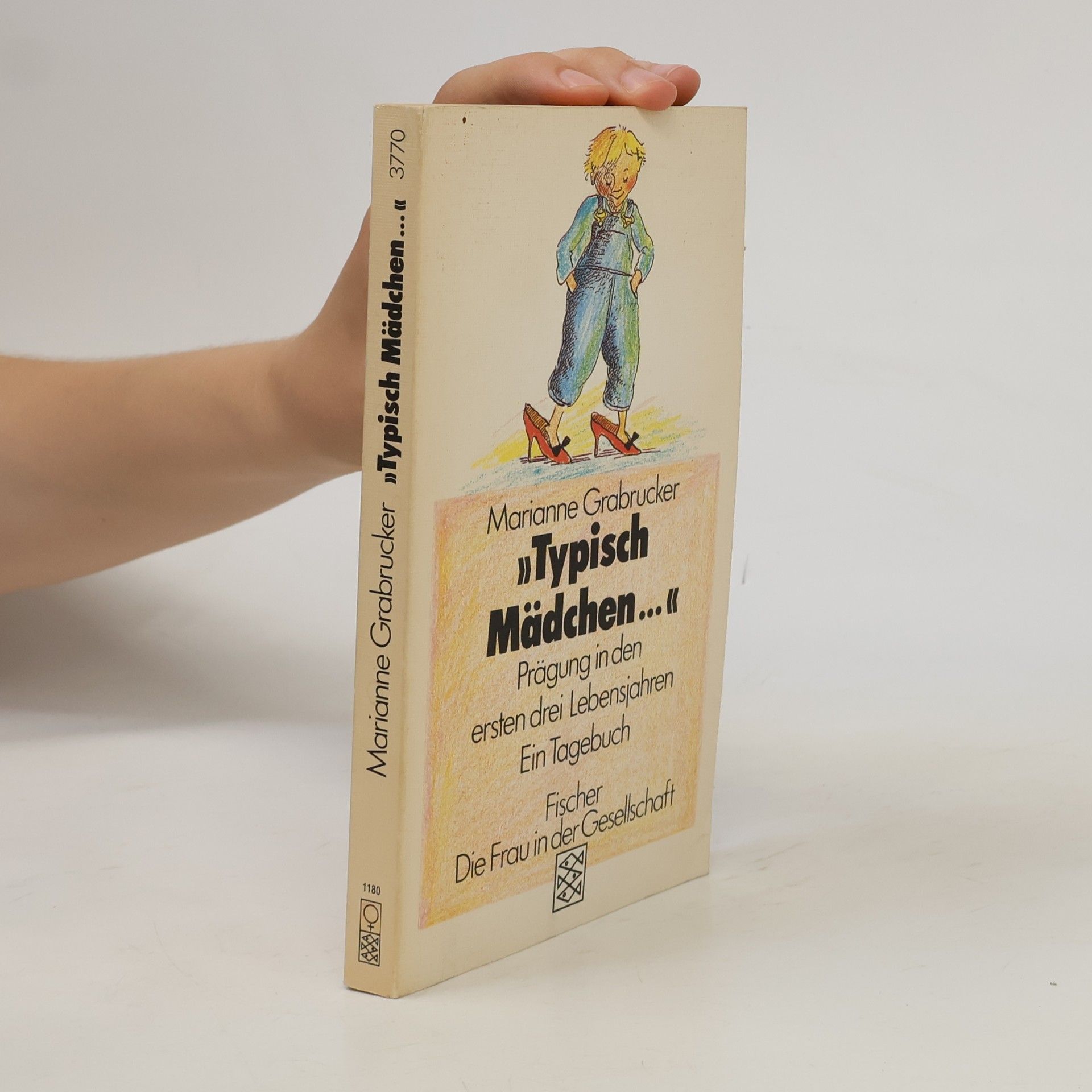 Marianne Grabdrucker "Typisch Mädchen ..."