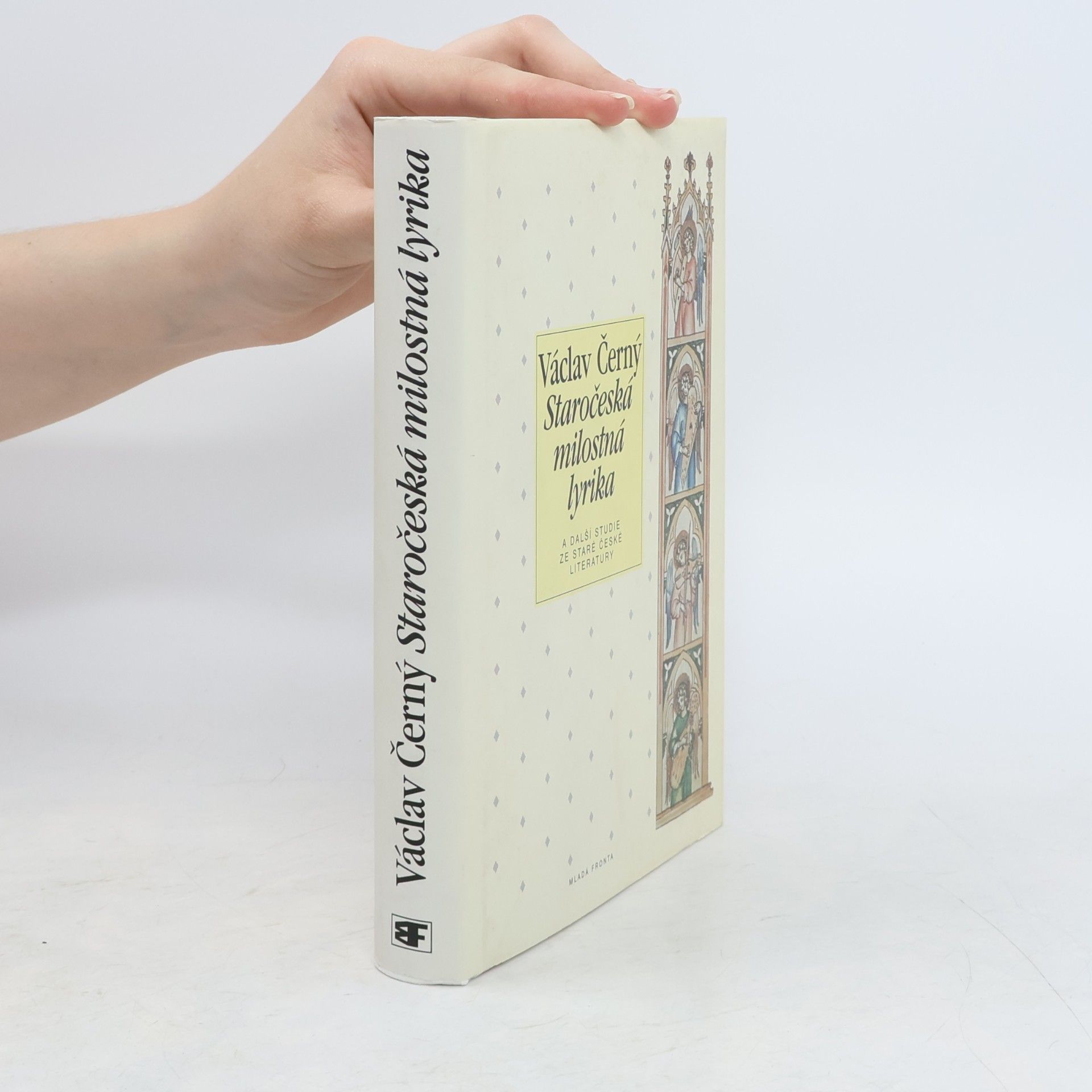 Václav Černý Staročeská milostná lyrika a další studie ze staré české literatury