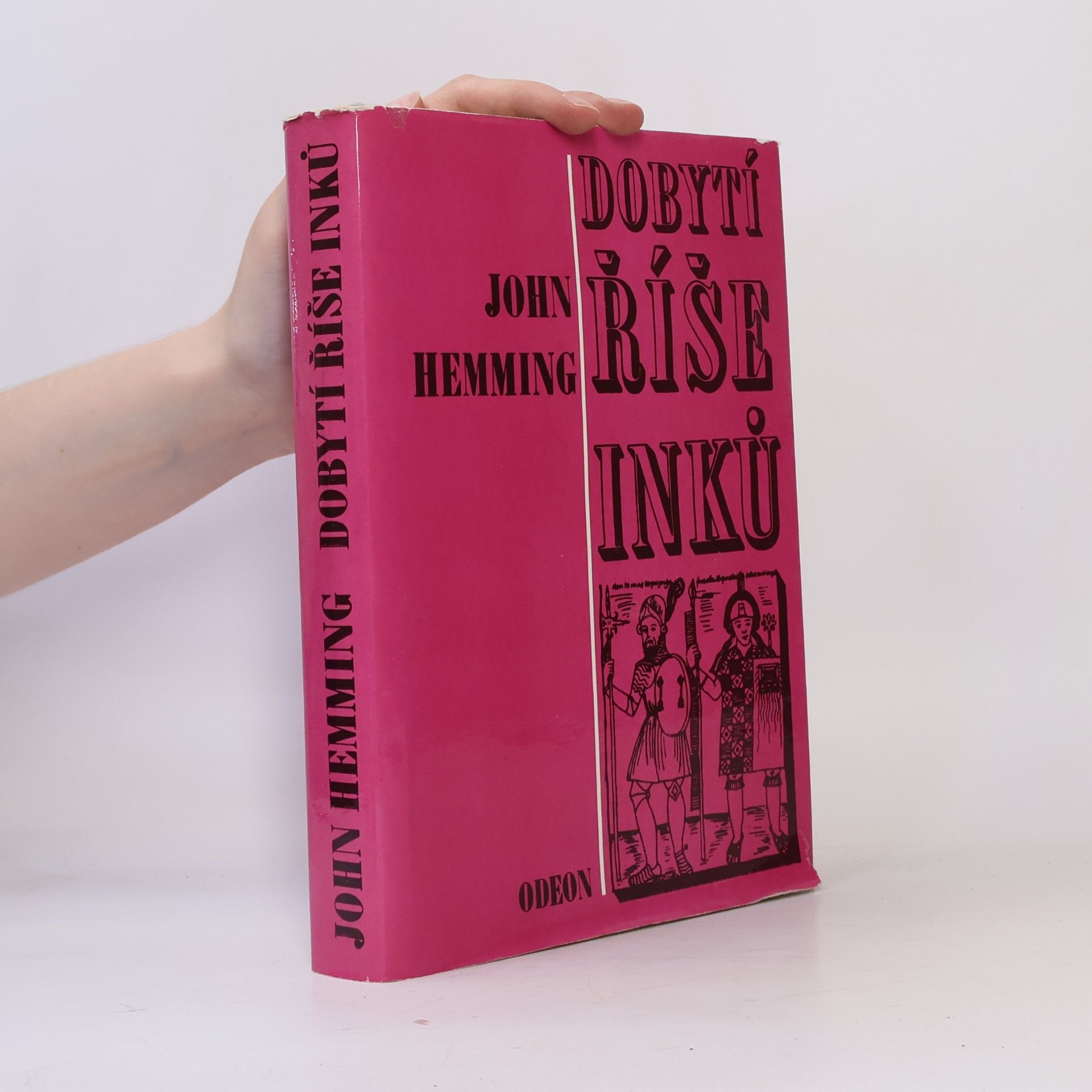 John Hemming Dobytí říše Inků