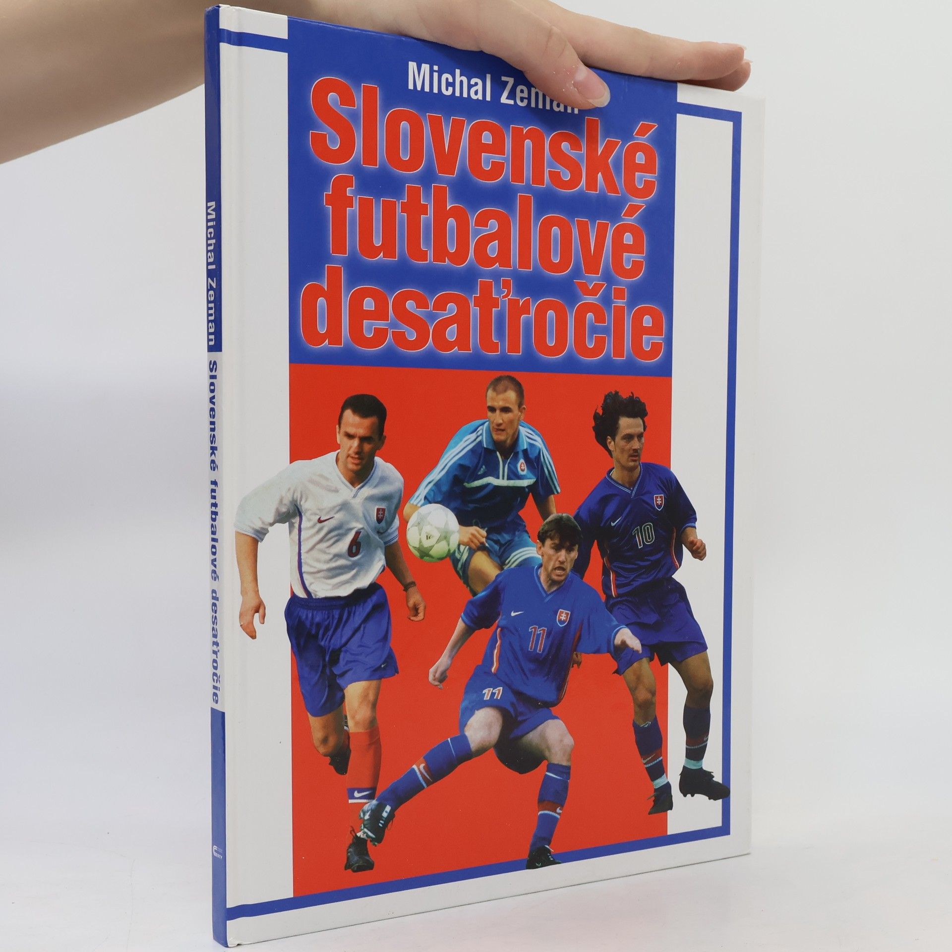 Michal Zeman Slovenské futbalové desaťročie