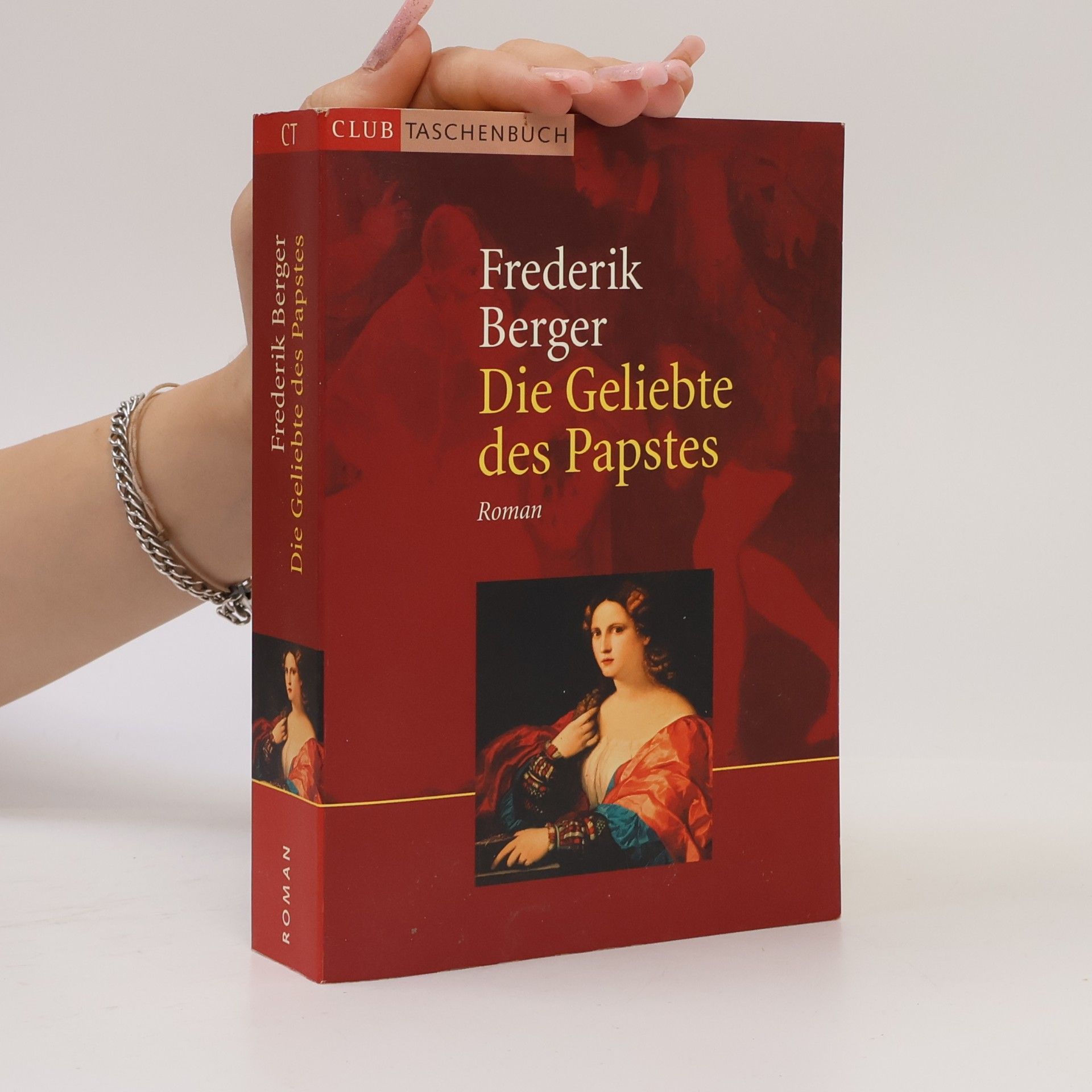 Frederik Berger Die Geliebte des Papstes
