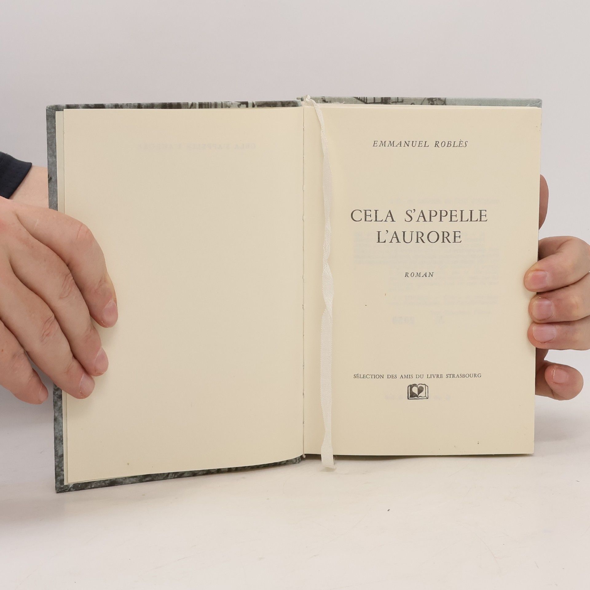 Emmanuel Roblès Cela s'appelle l'aurore