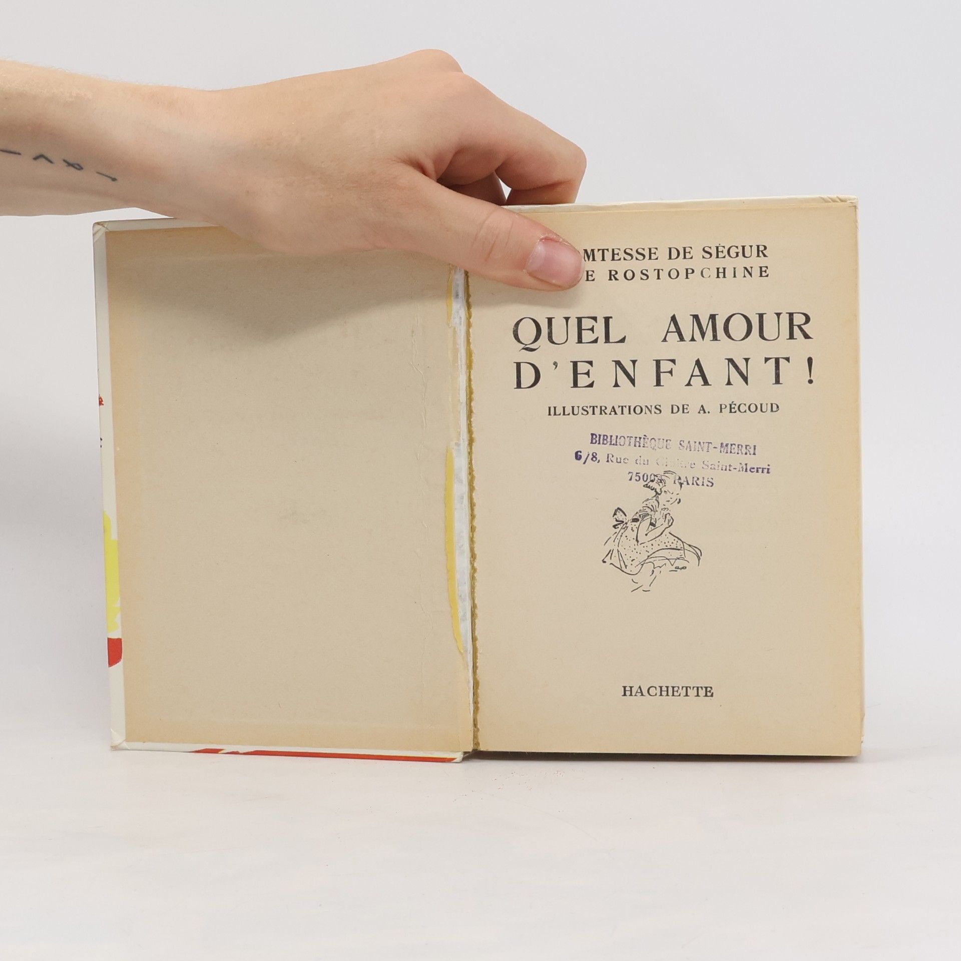 Comtesse de Ségur Bibliothèque Rose: Quel amour d'enfant !