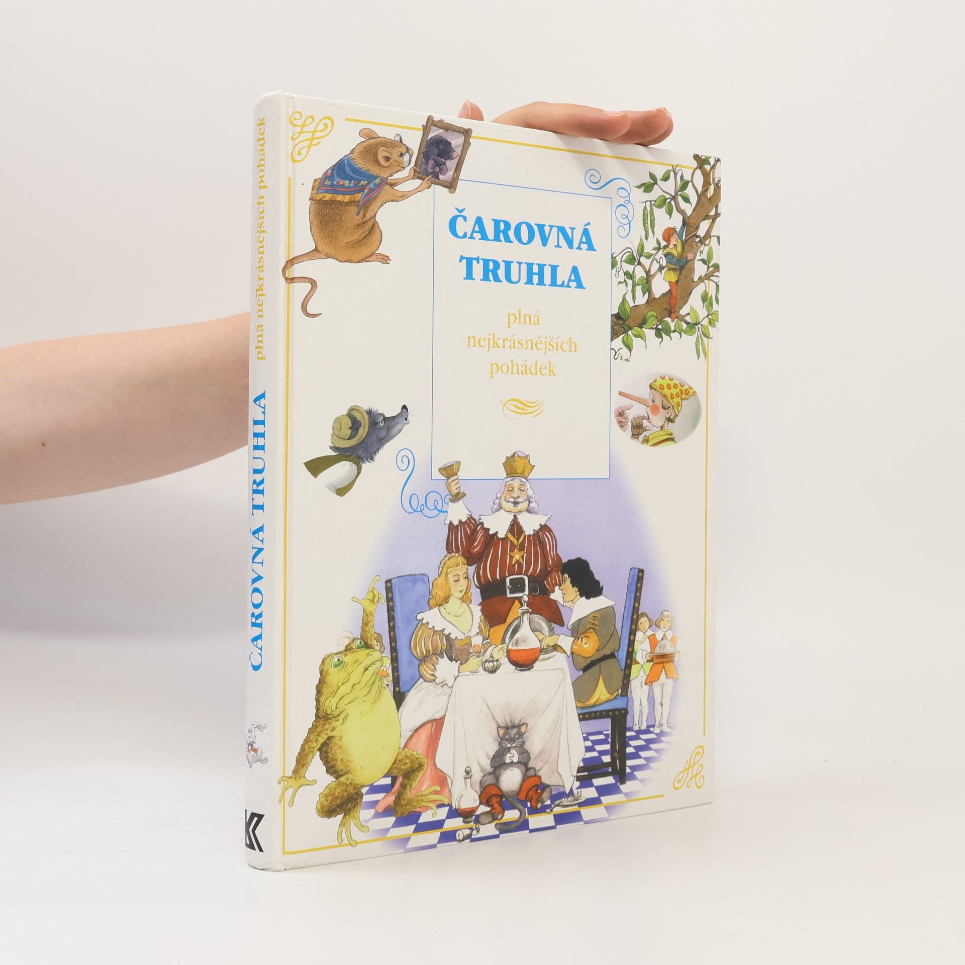 Collectif d'auteurs Čarovná truhla plná nejkrásnějších pohádek