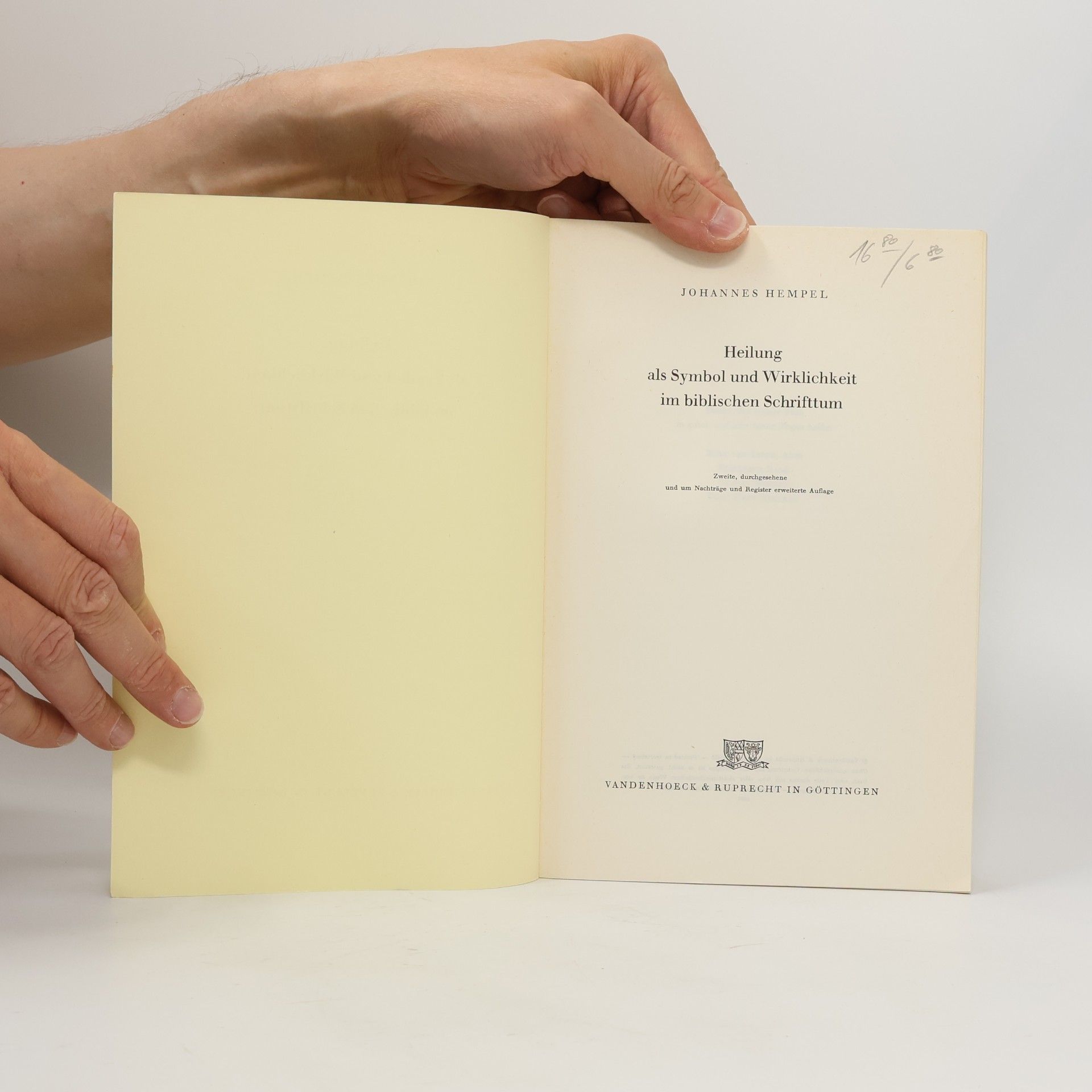 Johannes Hempel Heilung als Symbol und Wirklichkeit im biblischen Schrifttum
